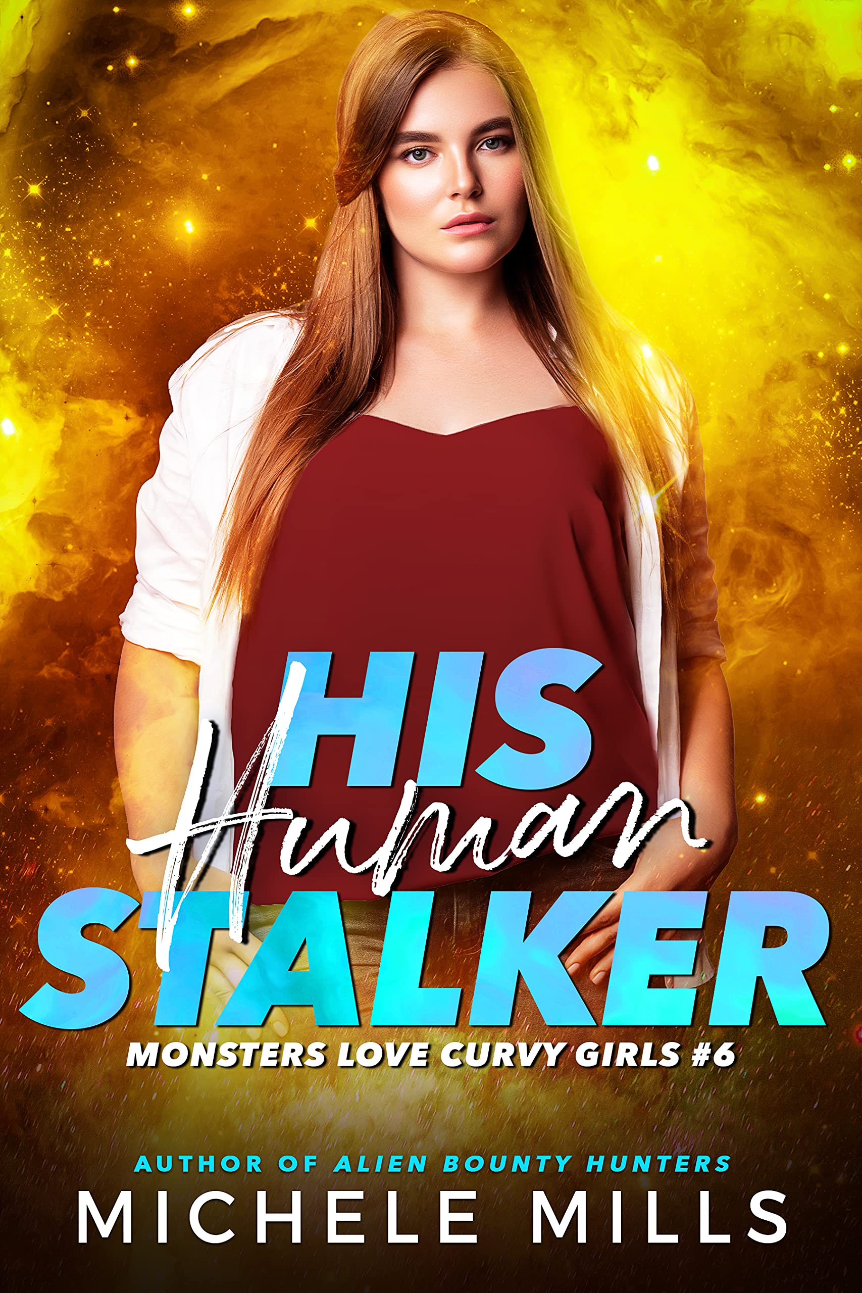 Cover of His Human Stalker