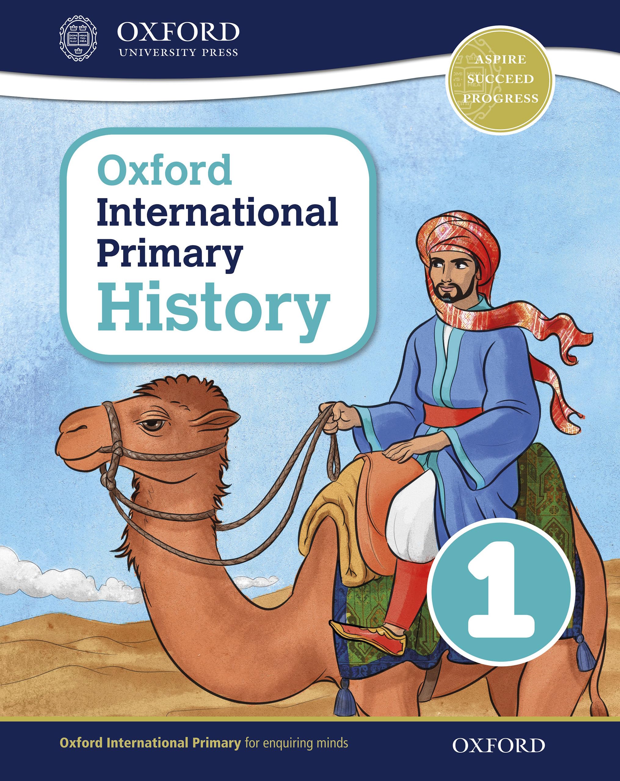 Oxford International Primary History: Student Book 1: Oxford International Primary History Student Book 1 eBook (Oxford International History) (English Edition)