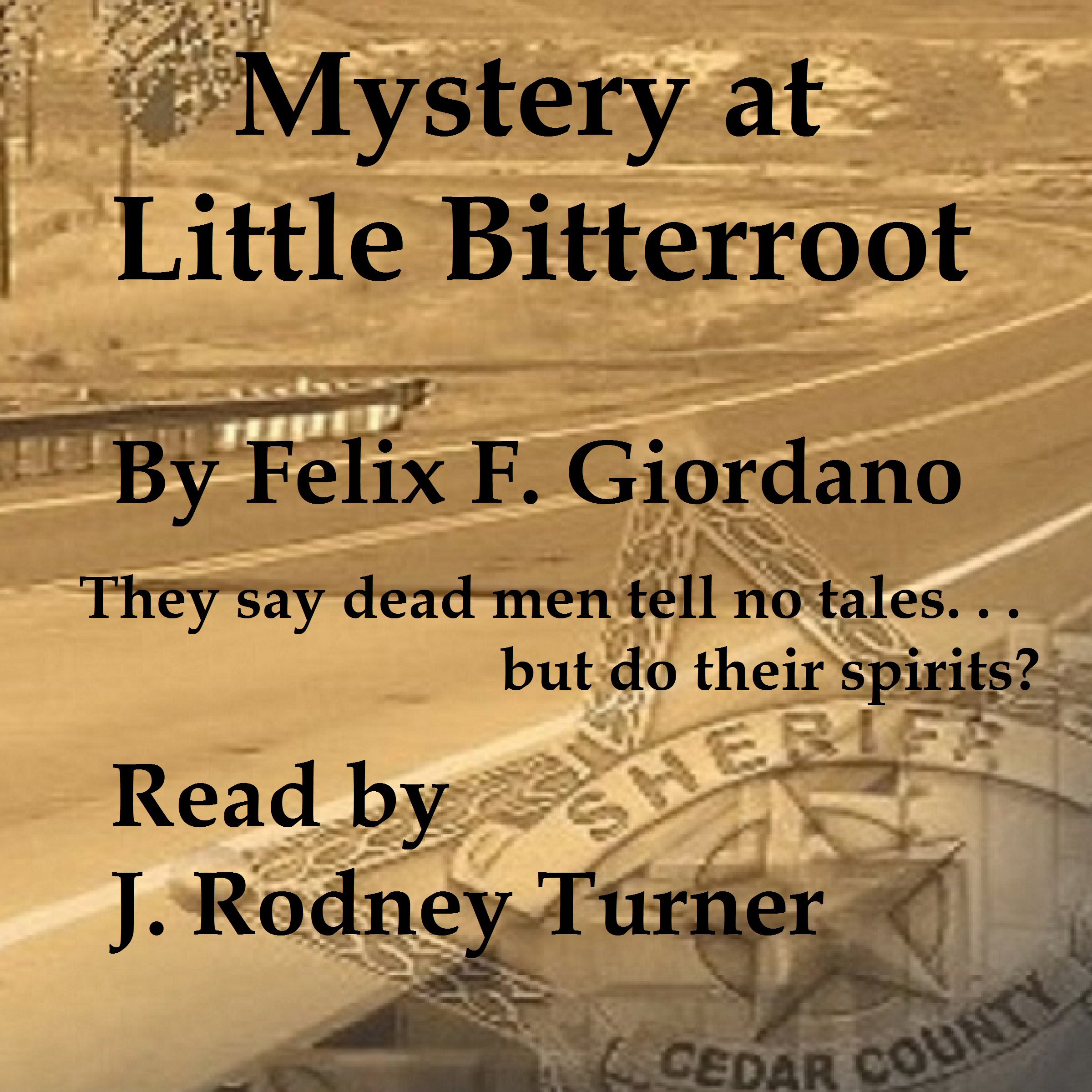 Mystery at Little Bitterroot