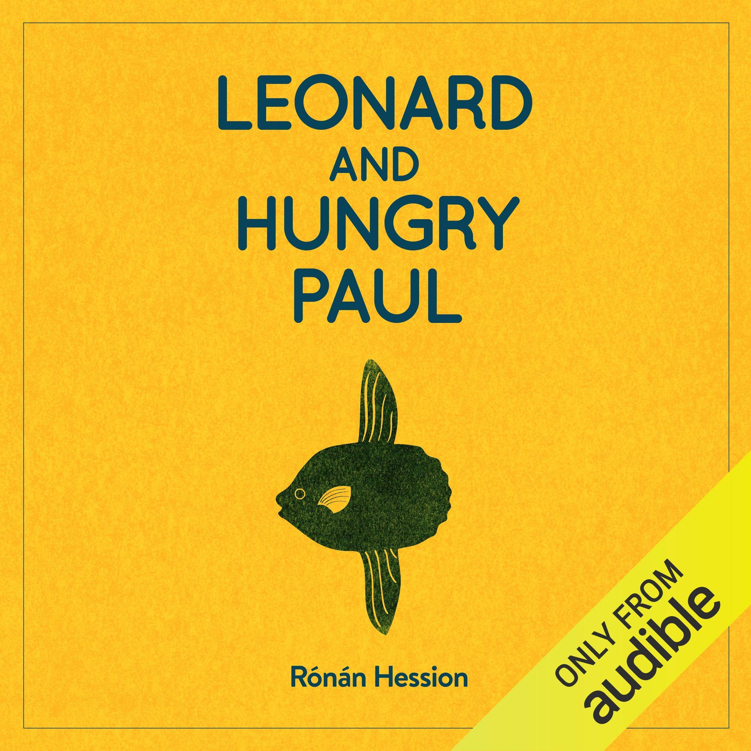 Leonard and Hungry Paul