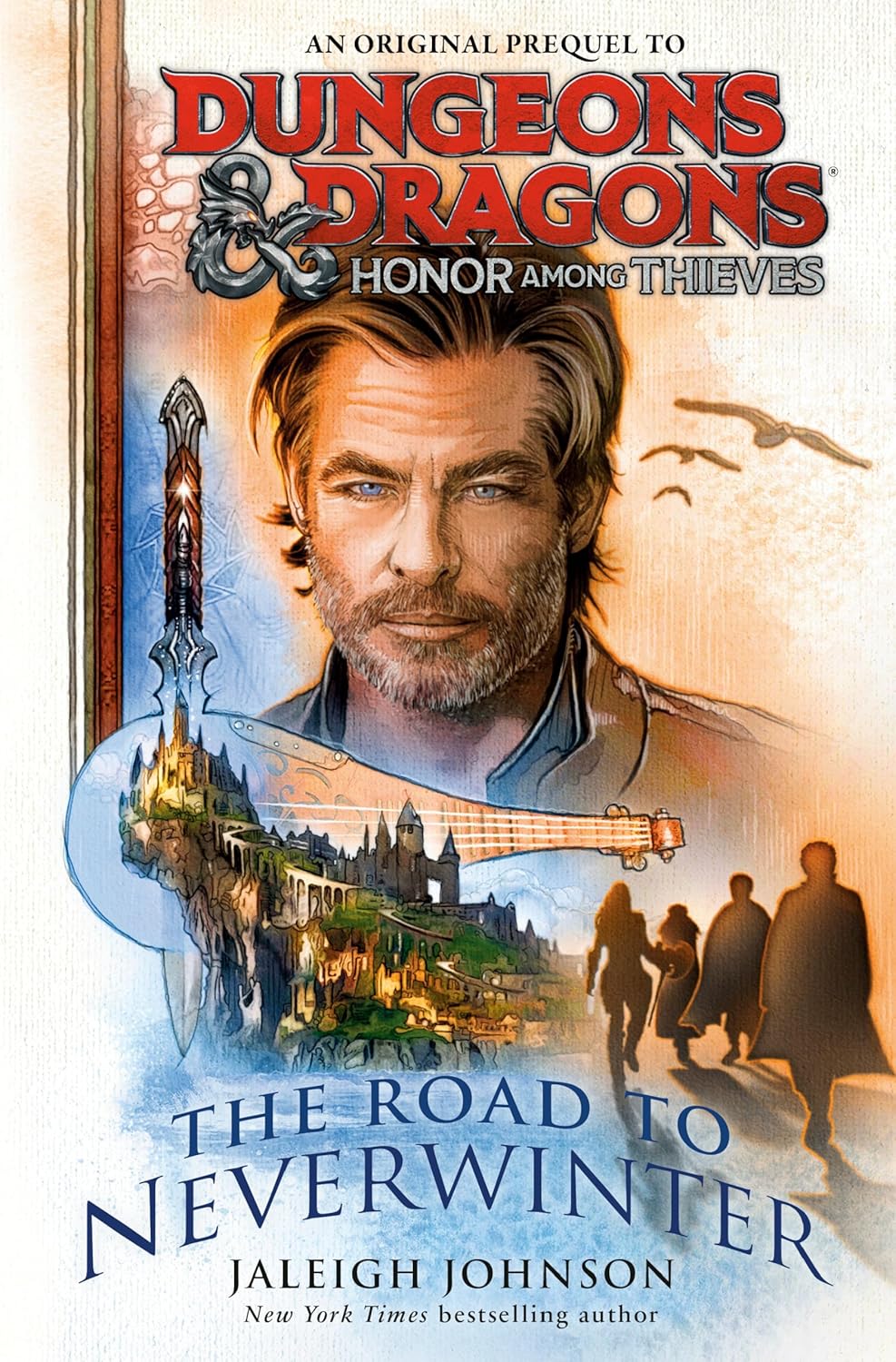 Dungeons & Dragons: Honor Among Thieves: The Road to Neverwinter      Hardcover – February 28, 2023