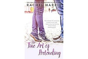 The Fine Art of Pretending: Falling For Your Best Friend