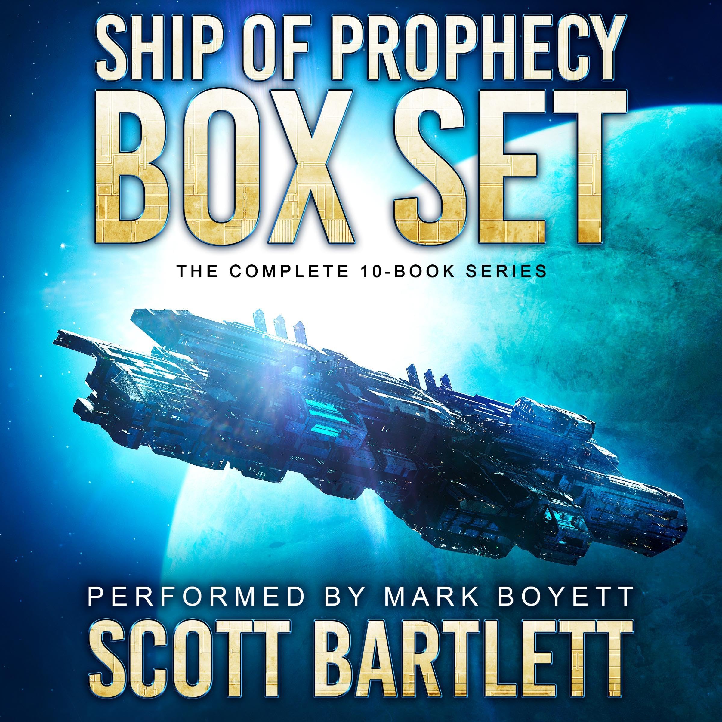 Ship of Prophecy Box Set: The Complete 10-Book Series