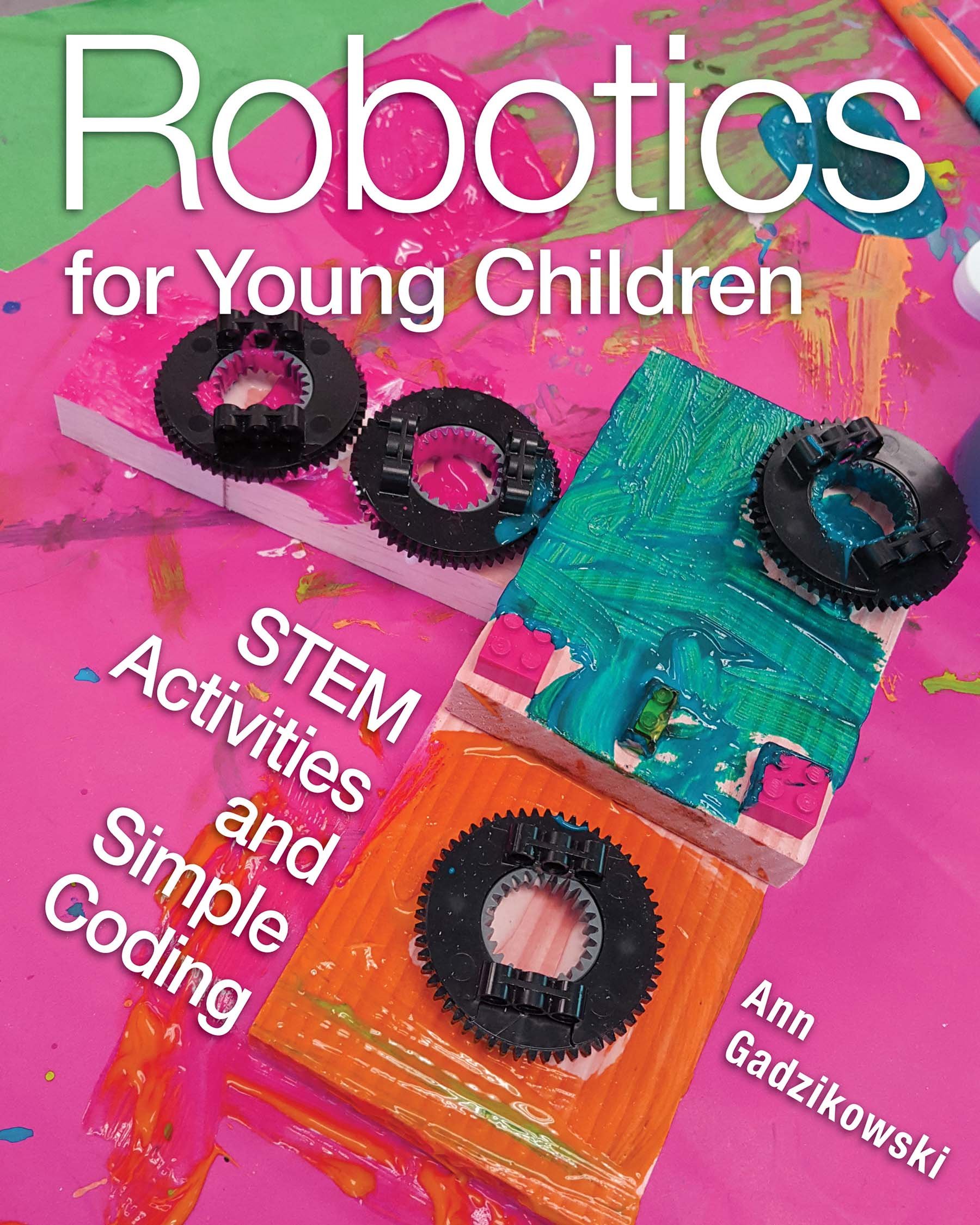 Buy Robotics for Young Children: Stem Activities and Simple Coding — BookShops.in
