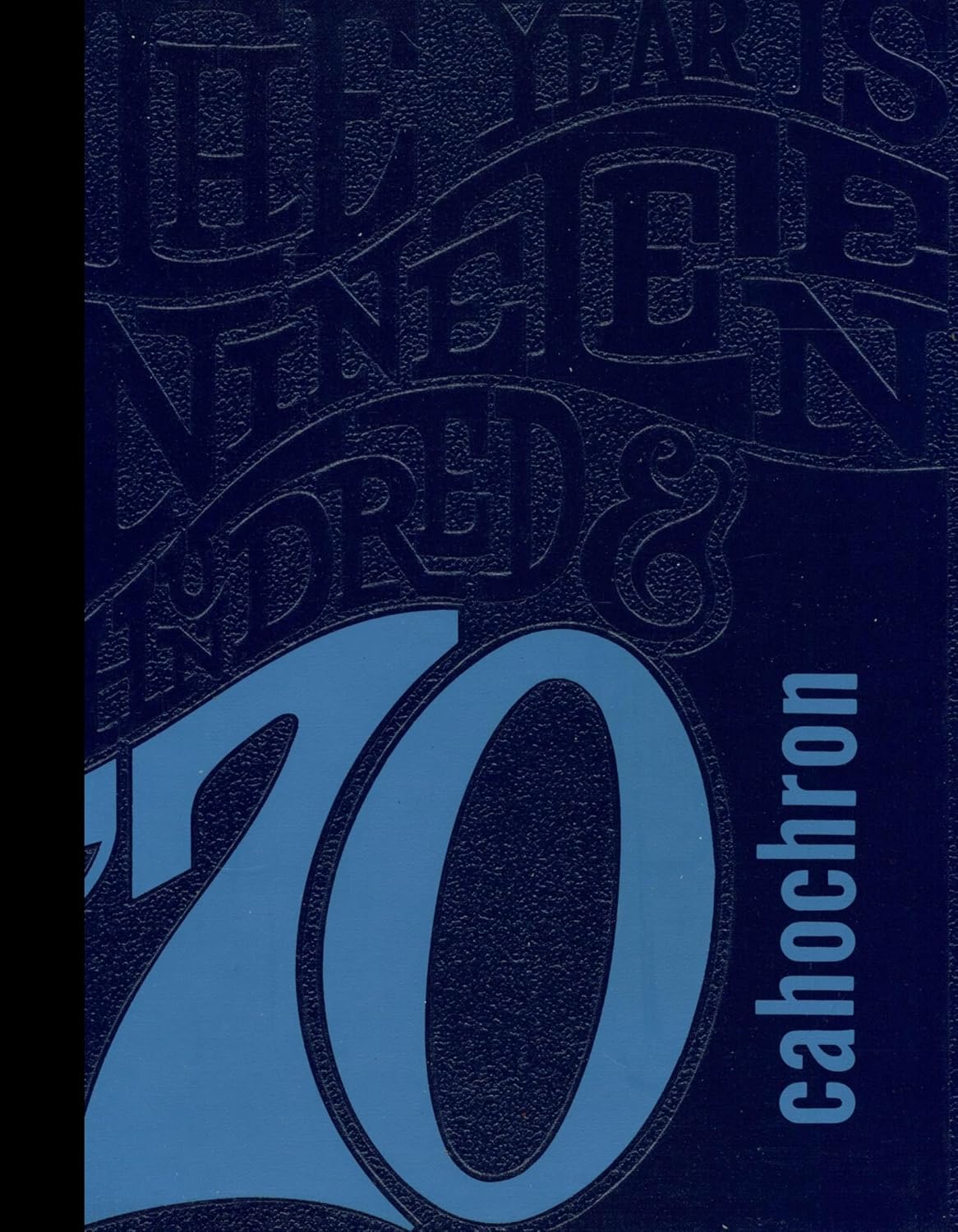 (Reprint) 1970 Yearbook: Cahokia High School, Cahokia, Illinois      Paperback – May 1, 1970