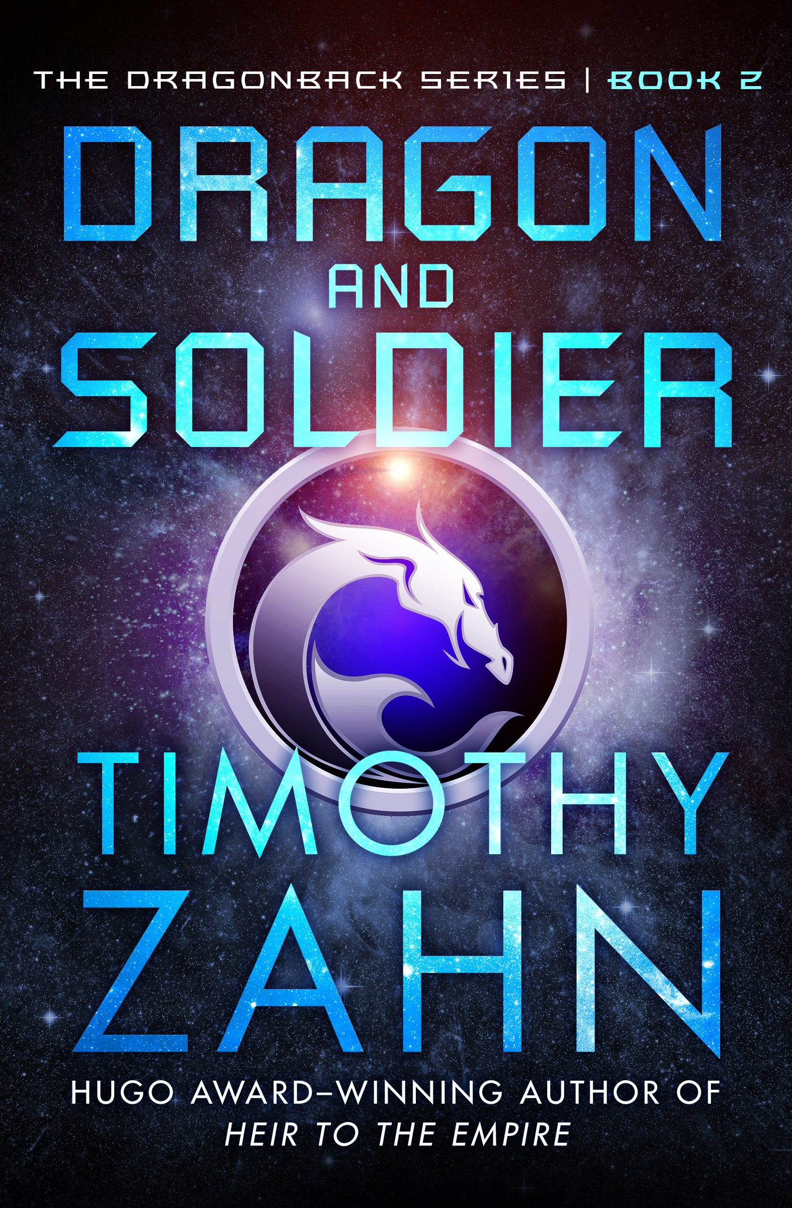 Dragon and Soldier (The Dragonback Series)