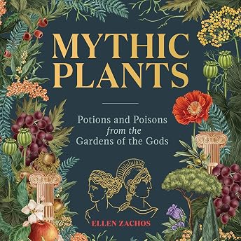 Mythic Plants Audiobook by Ellen Zachos episode artwork