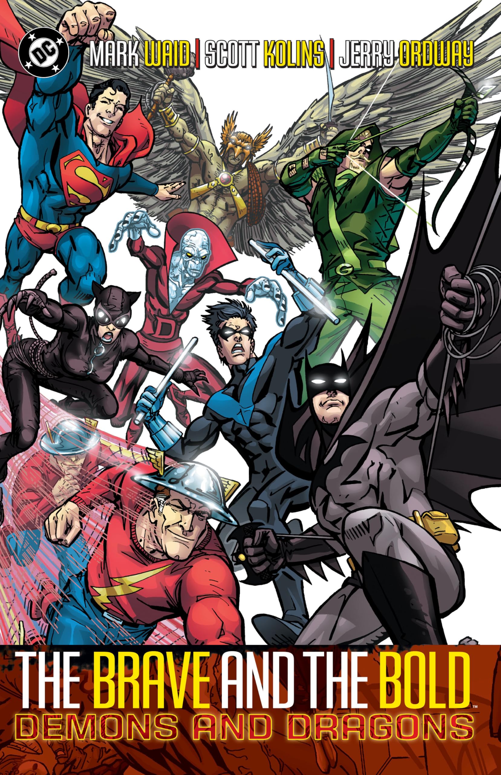 Batman Brave and the Bold 3: Demons and Dragons: Demons and Dragons: (New Edition)