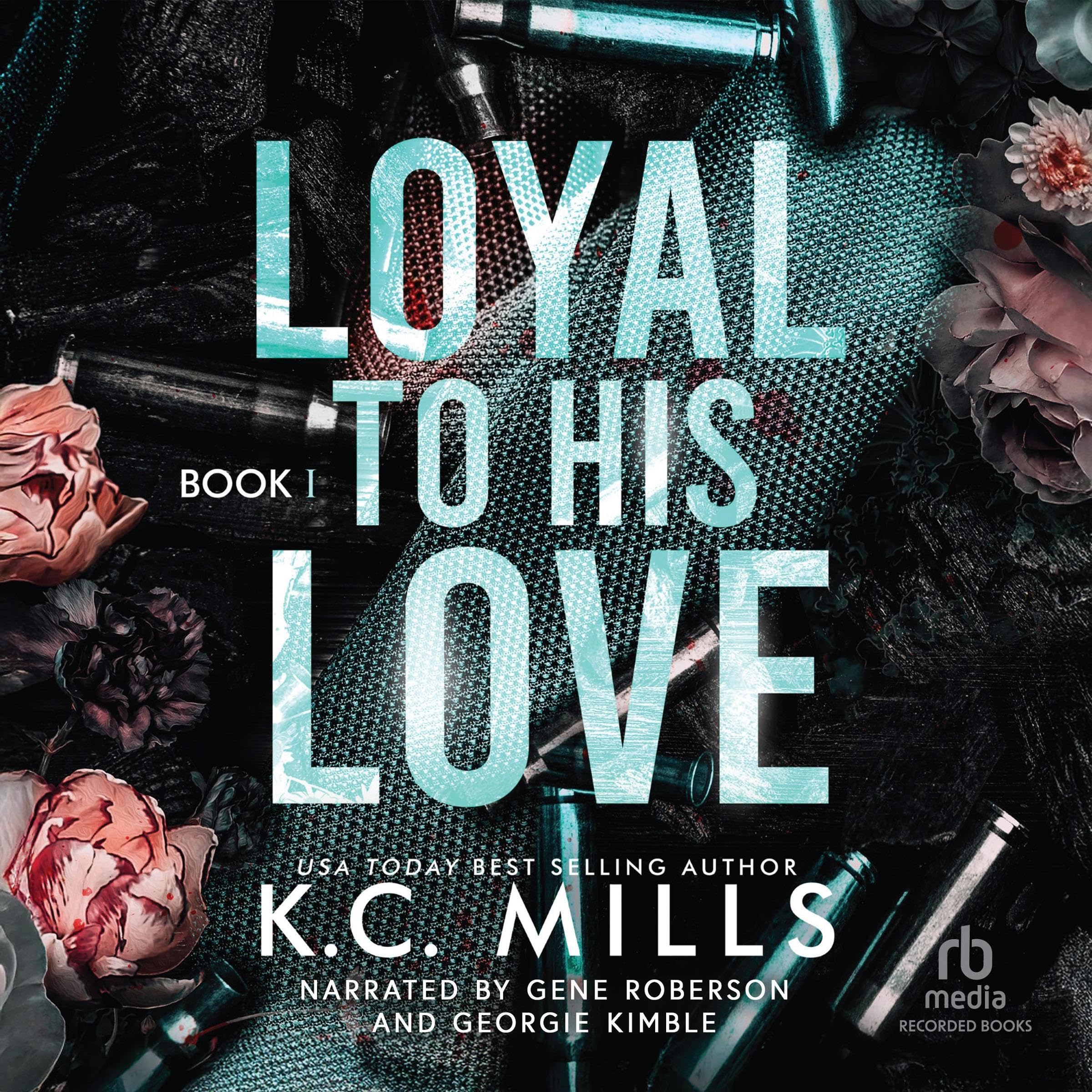 Cover art for Loyal to His Love