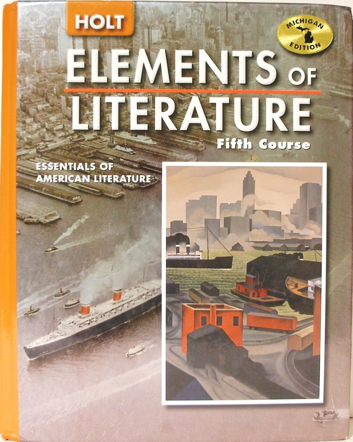 Holt elements of literature Fifth course, Essentials of American