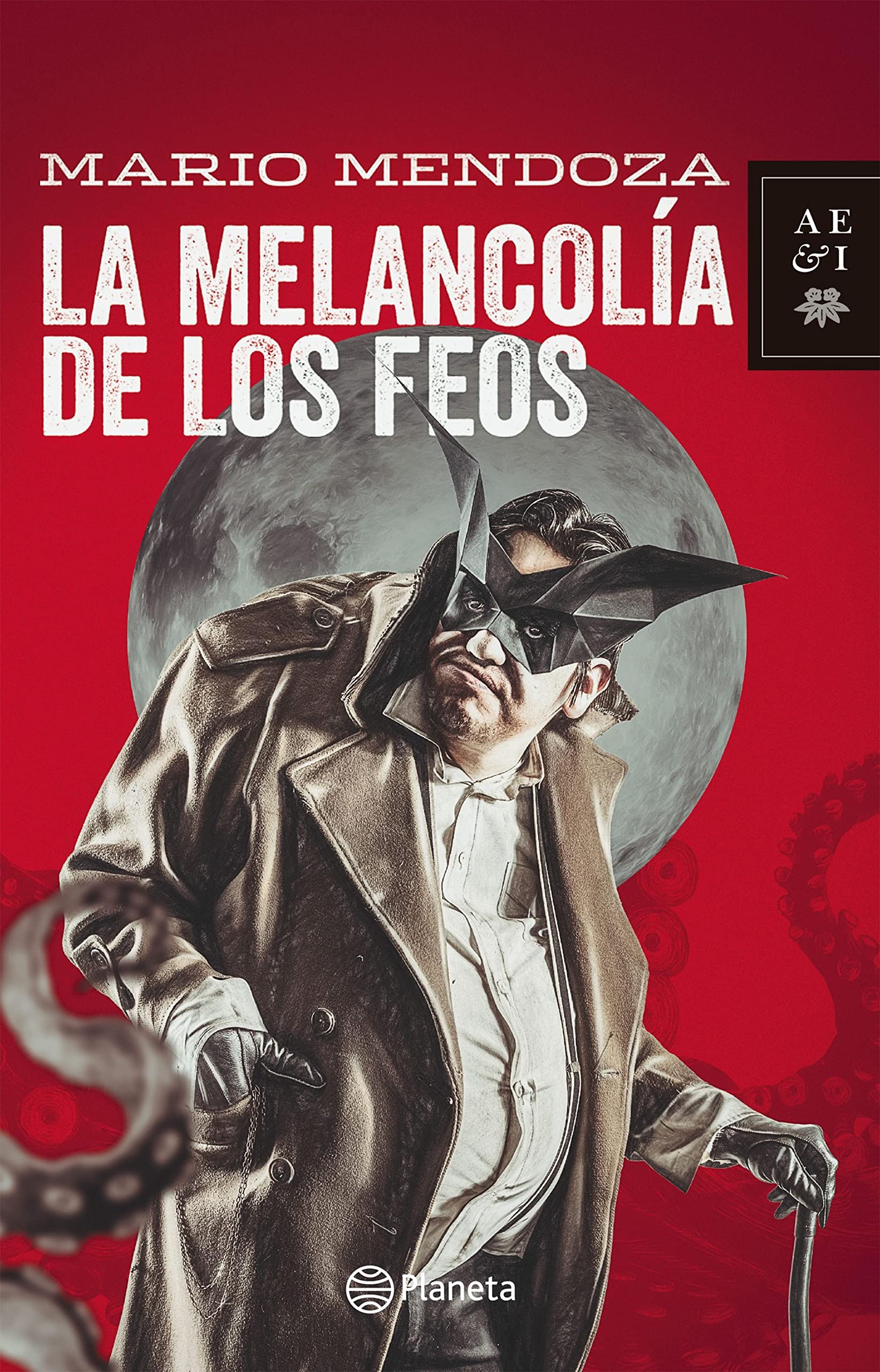 La melancolia de los feos (Autores Españoles e Iberoamericanos) (Spanish Edition)