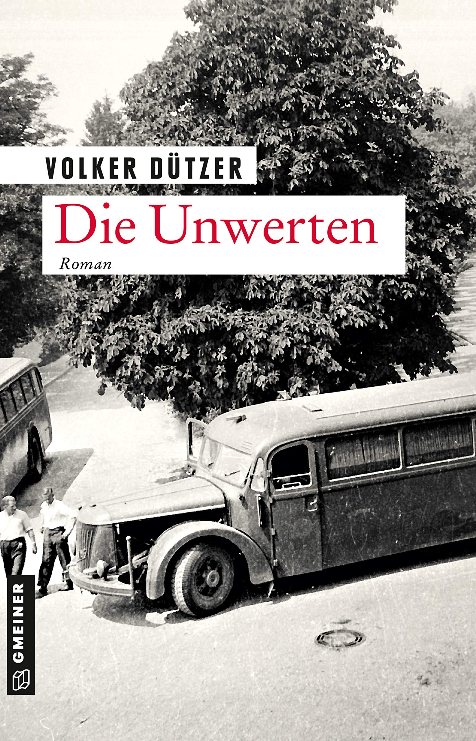 Die Unwerten: Roman (Hannah Bloch 1)