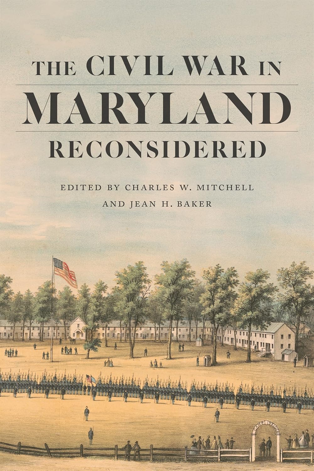 The Civil War in Maryland Reconsidered (Conflicting Worlds: New Dimensions of the American Civil War)      Kindle Edition