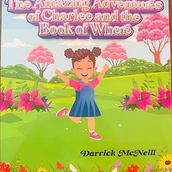 The Amazing Adventures of Charlee and the Book of Where Audiobook by Darrick McNeill episode artwork