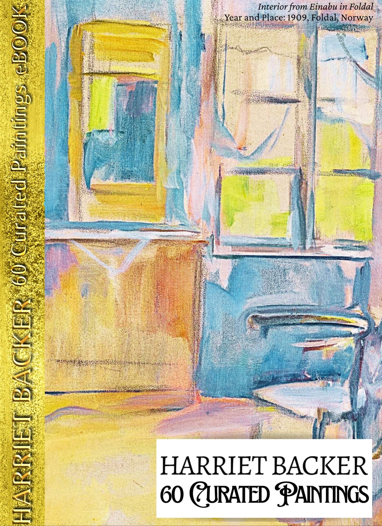 Livre d'art Harriet Backer le cadeau idéal pour passionnés de peinture