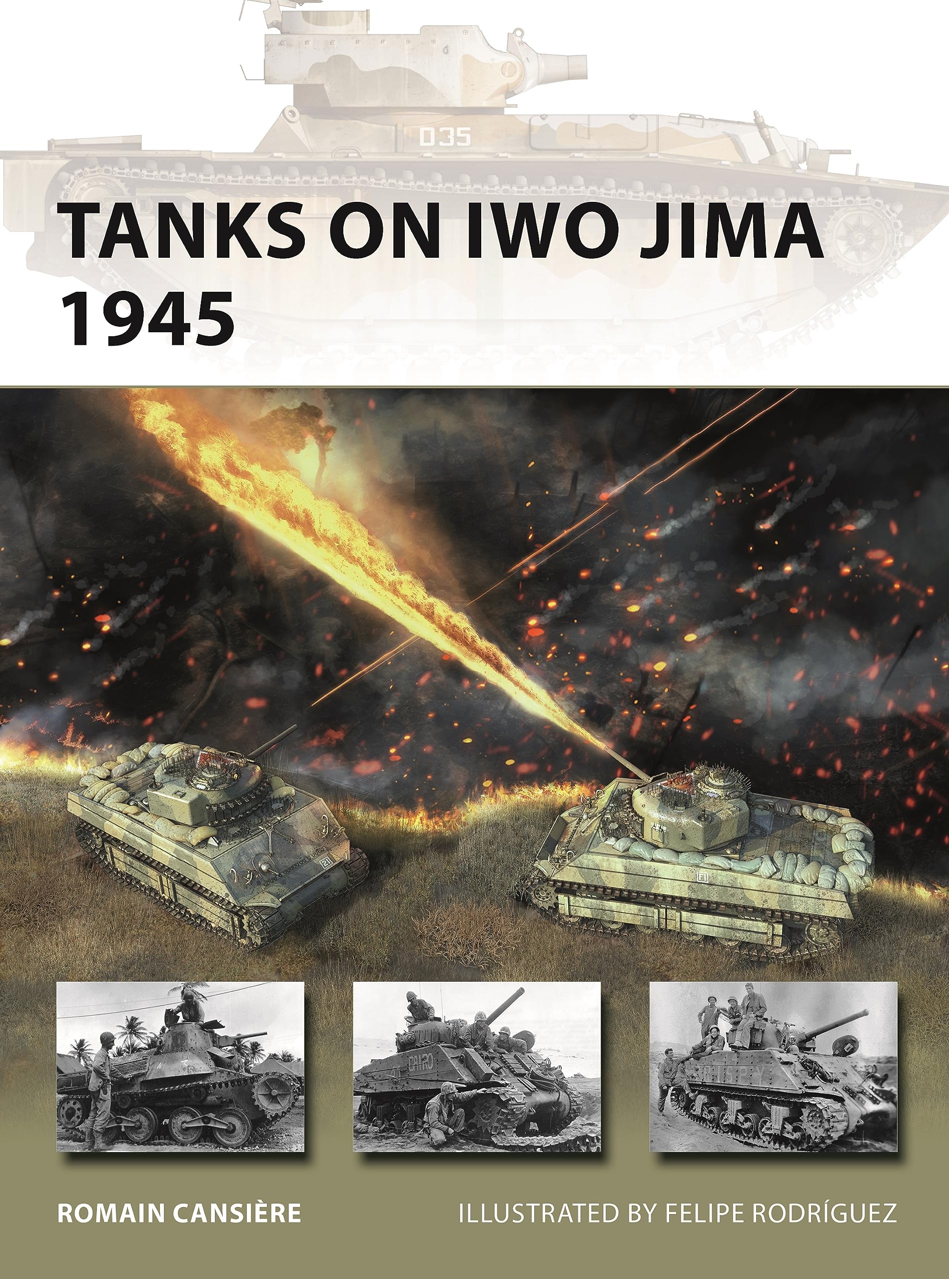 Tanks on Iwo Jima 1945: 329 (New Vanguard). Cansiere 9781472860392 New.#+,.#