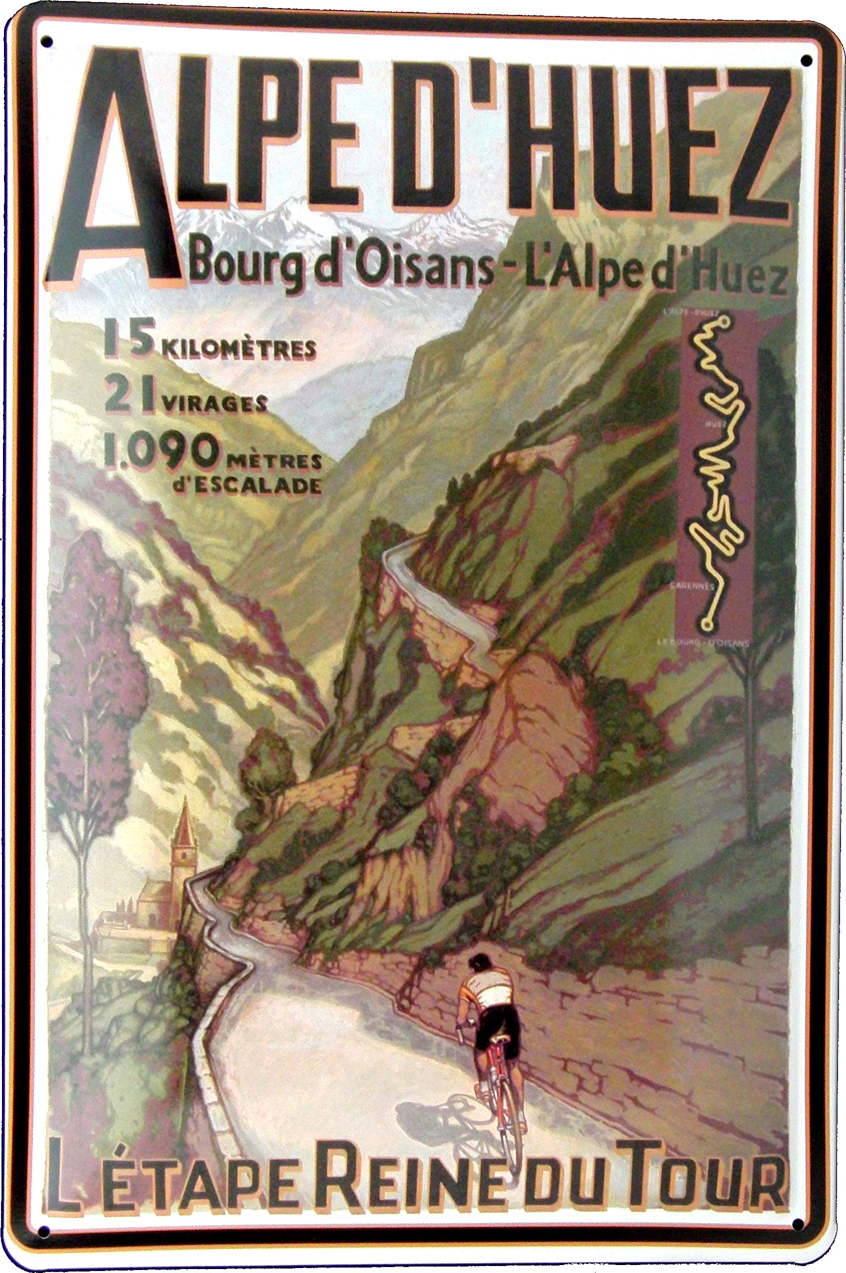 Blechschild 20x30 Alpe D´Huez Berg Etappe Tour de France im Retro Vintage Nostalgie Plakat Design Radsport Sport Rennrad Fahrrad Peloton Frankreich