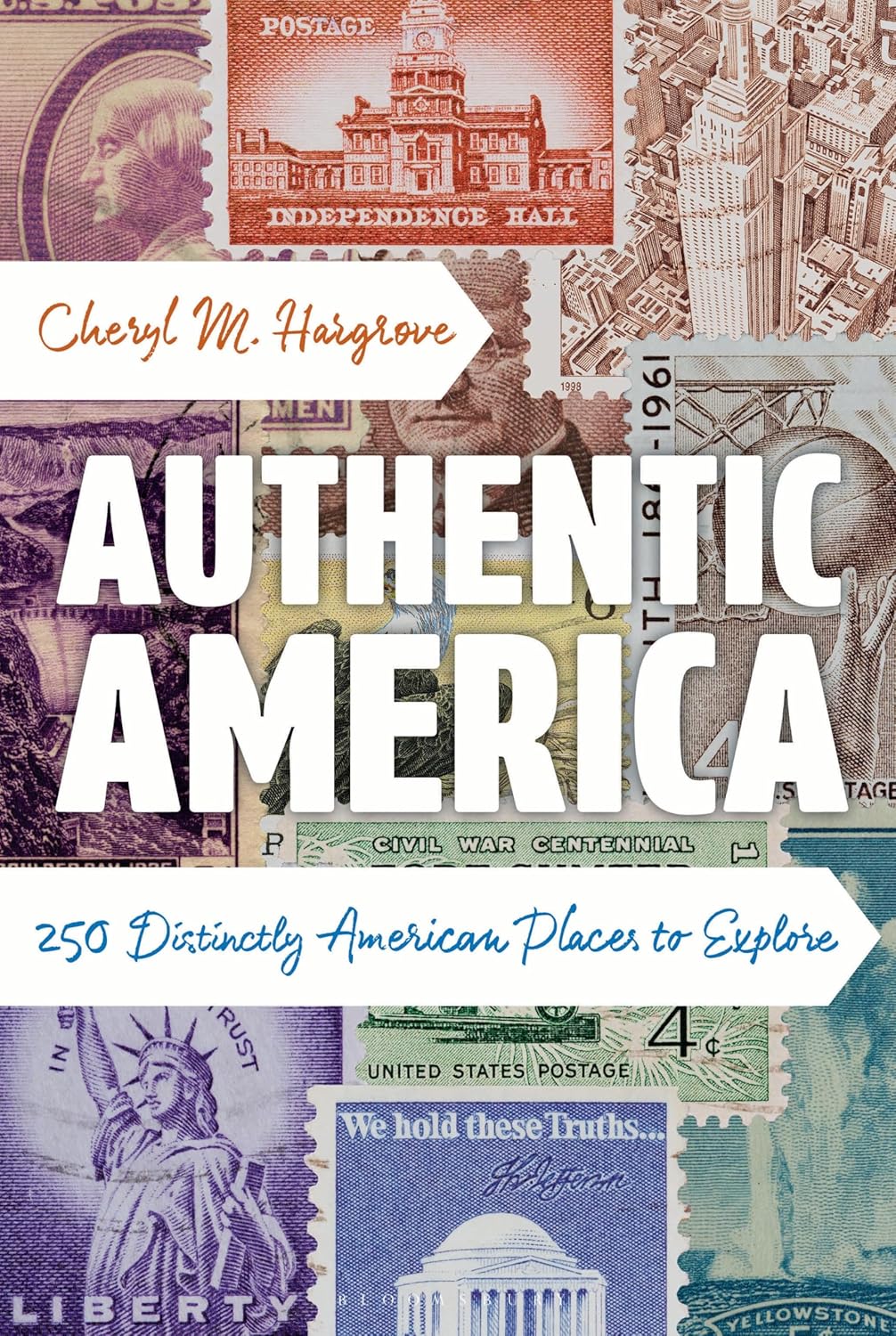 Authentic America: 250 Distinctly American Places to Explore      Hardcover – January 8, 2026