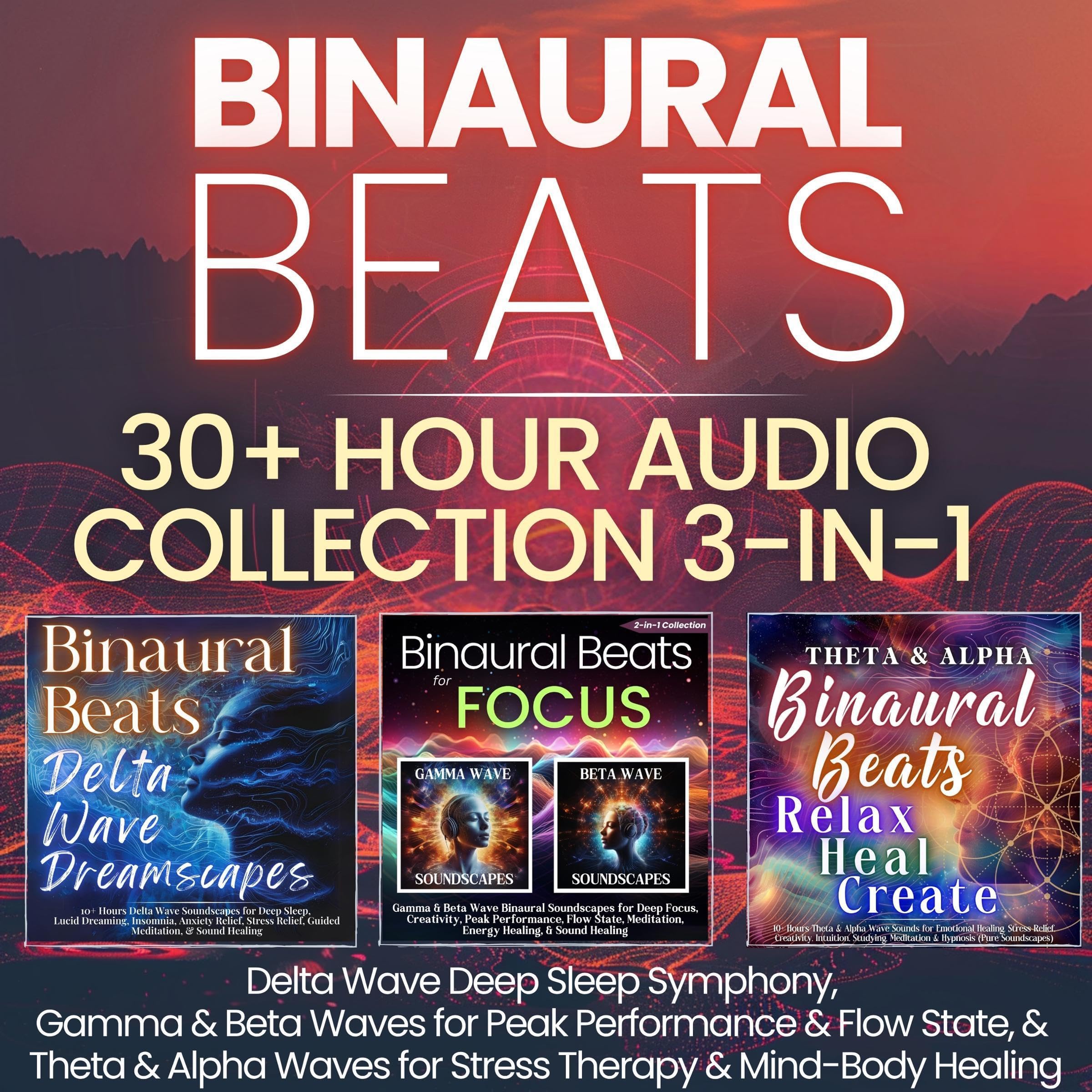 Binaural Beats 30+ Hour Audio Collection 3-in-1