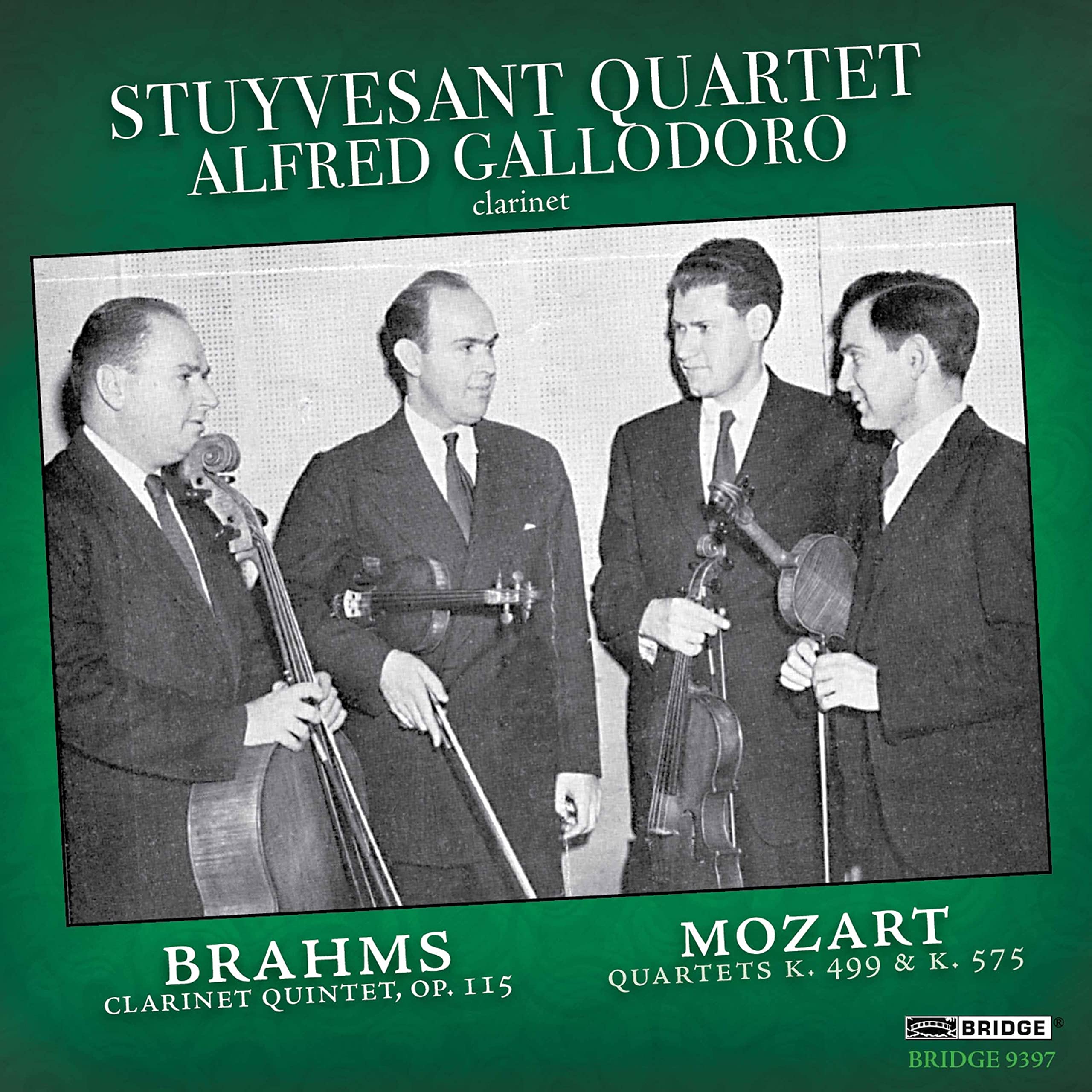 Brahms: Clarinet Quintet / Mozart: Quartets [The Stuyvesant Quartet] [Bridge: BRIDGE 9397]