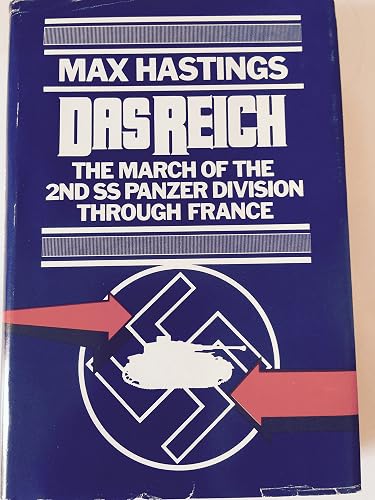 Das Reich: March of the Second Ss Panzer Division Through France