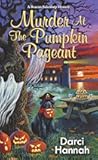 Murder at the Pumpkin Pageant (A Beacon Bakeshop Mystery)