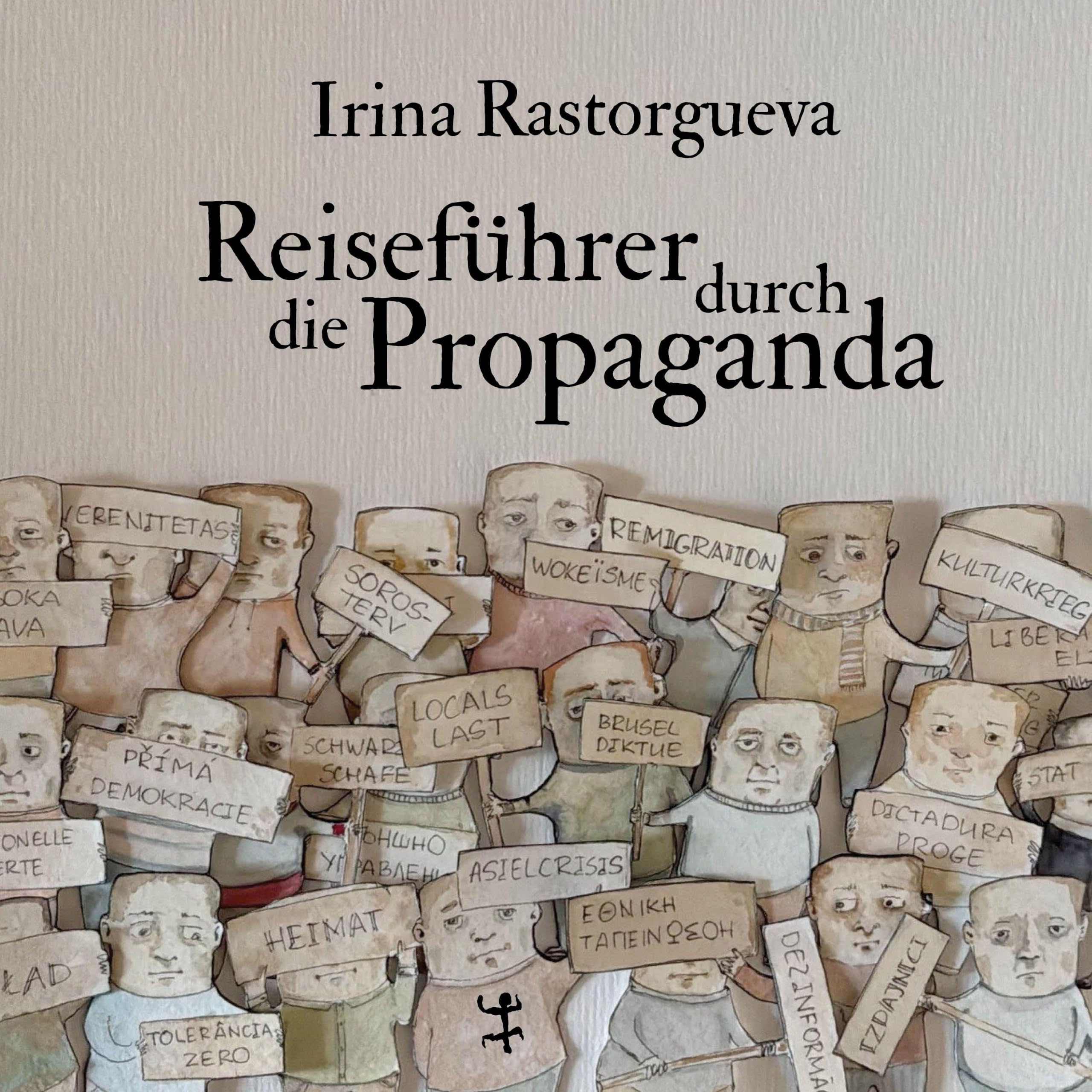 Reiseführer durch die Propaganda: Ein Reiseführer