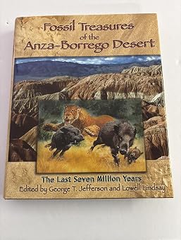 Fossil Treasures of the Anza-Borrego Desert