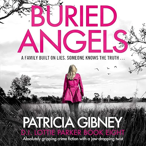 Buried Angels: Detective Lottie Parker, Book 8