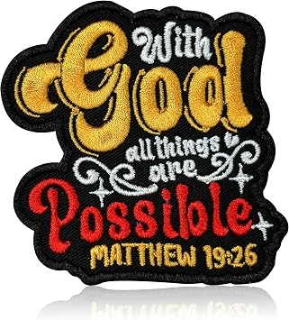 with God All Things are Possible Patch Motivational Christian Embroidered Patches for Backpack, Hat, Jackets, Iron On Sew On, Uniform DIY Embroidery PVC Patches Gift Accessories for Him Her 3 Inch