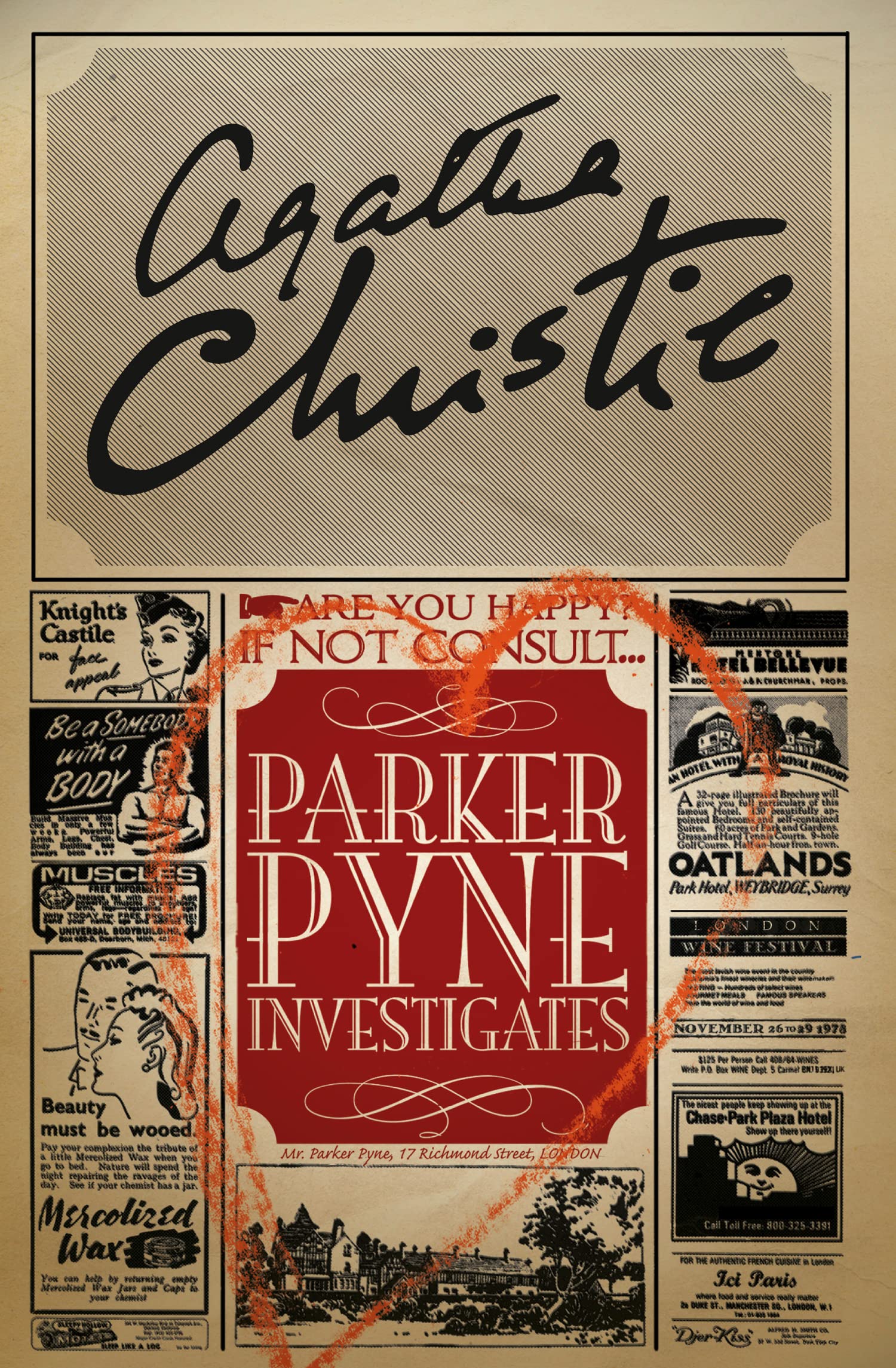 PARKER PYNE INVESTIGATES: A Classic British Murder Mystery Collection of Short Stories