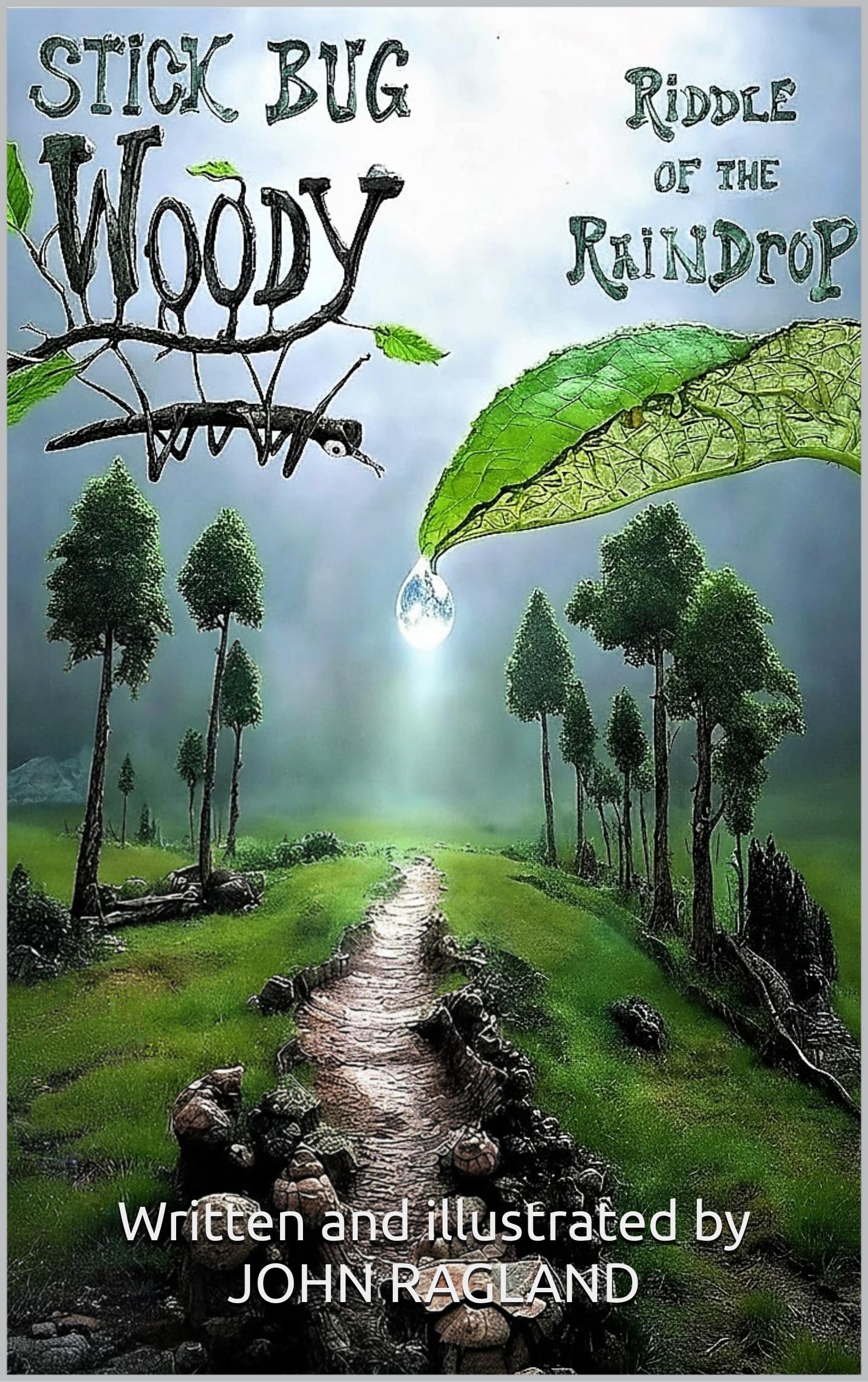 STICK BUG WOODY: RIDDLE of the RAINDROP