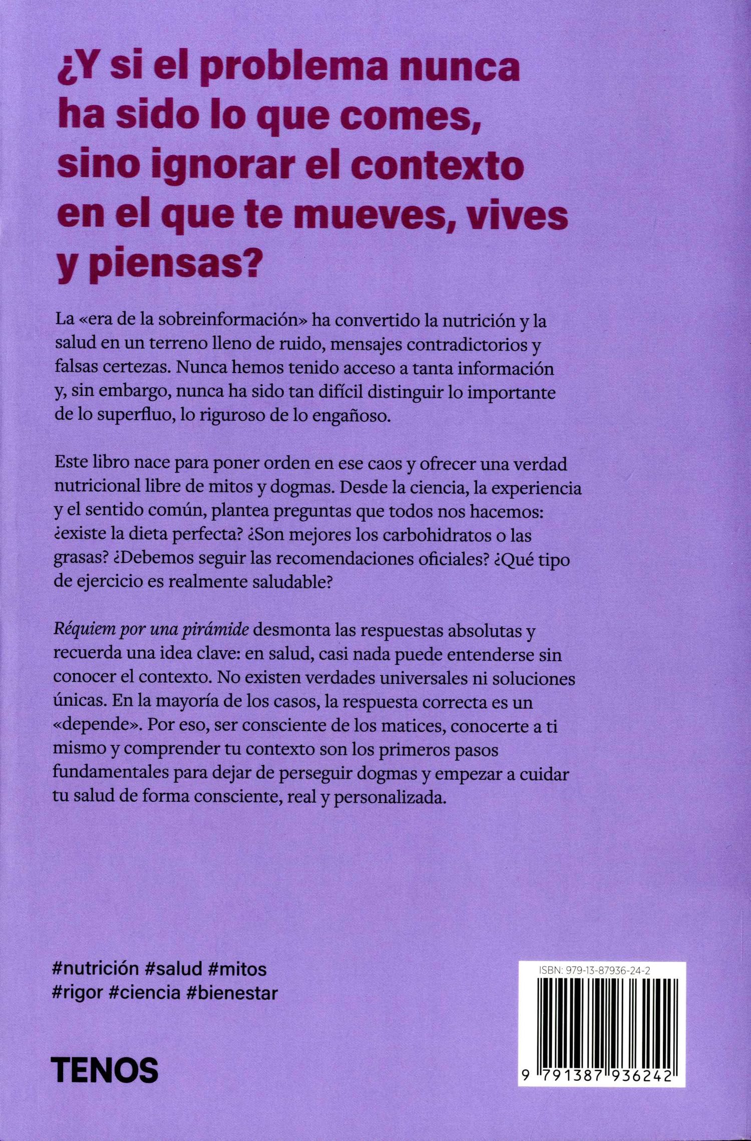 Réquiem por una pirámide: Cómo construir una estrategia de nutrición y deporte adaptada a ti y a tu contexto (Salud)