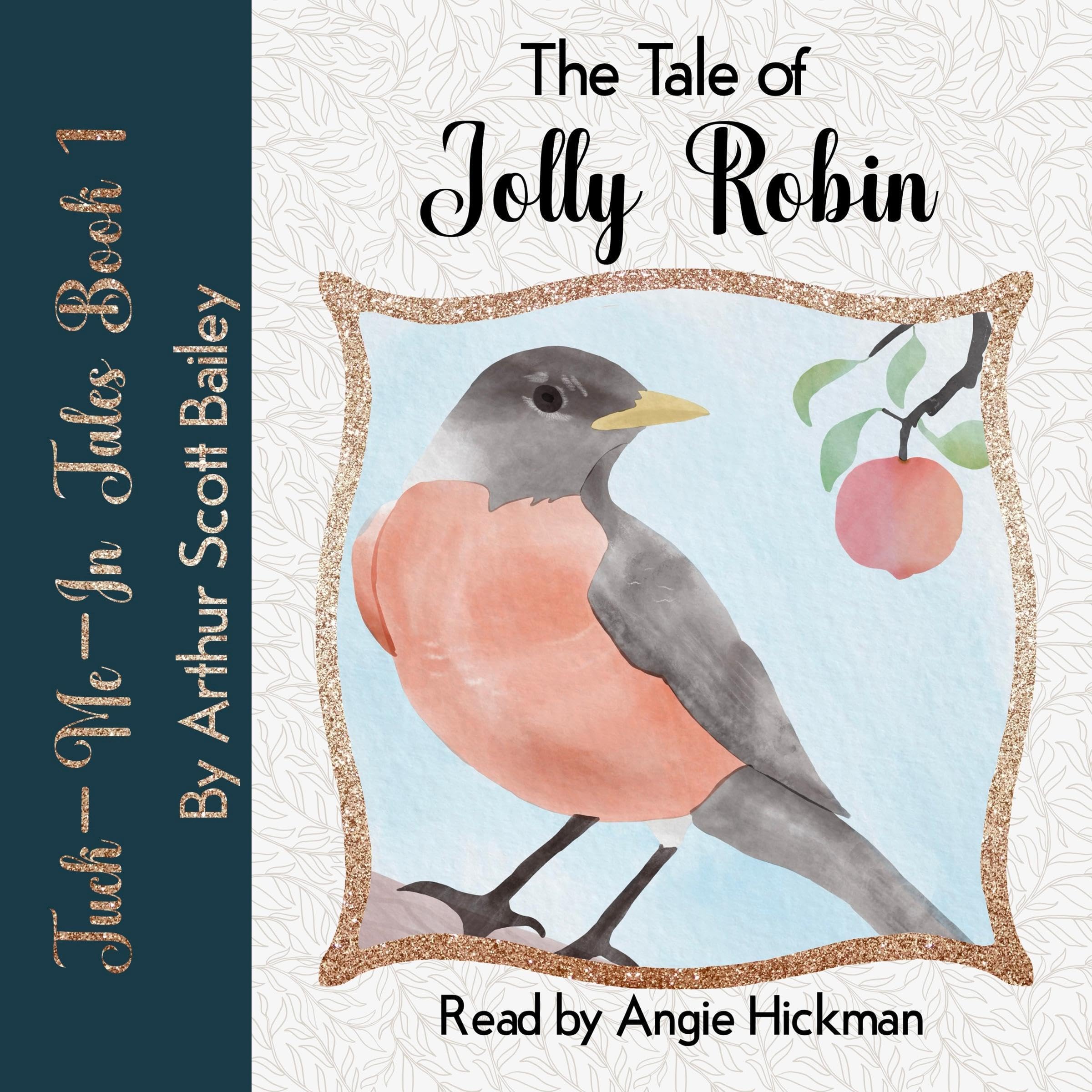 The Tale of Jolly Robin