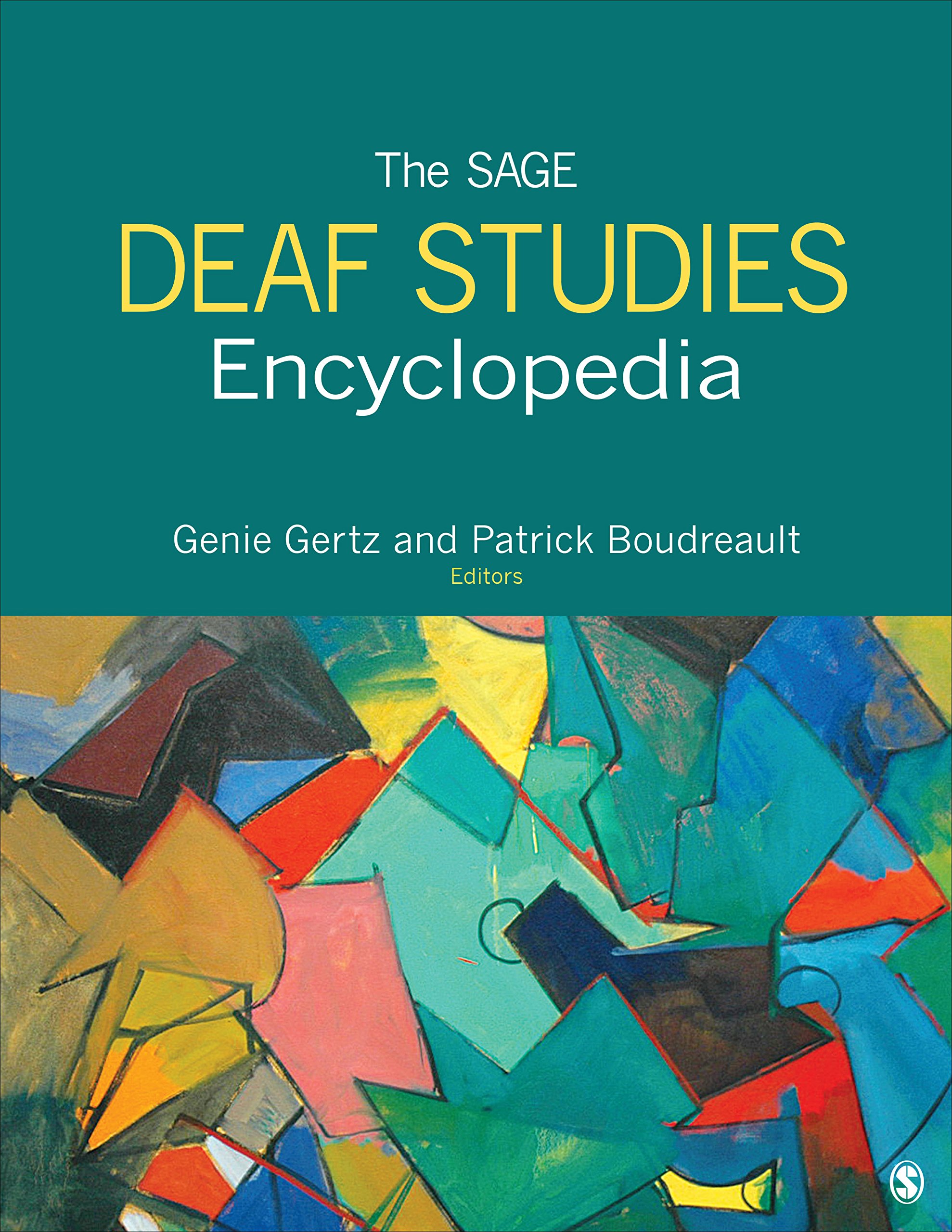 The SAGE Deaf Studies Encyclopedia (English Edition)