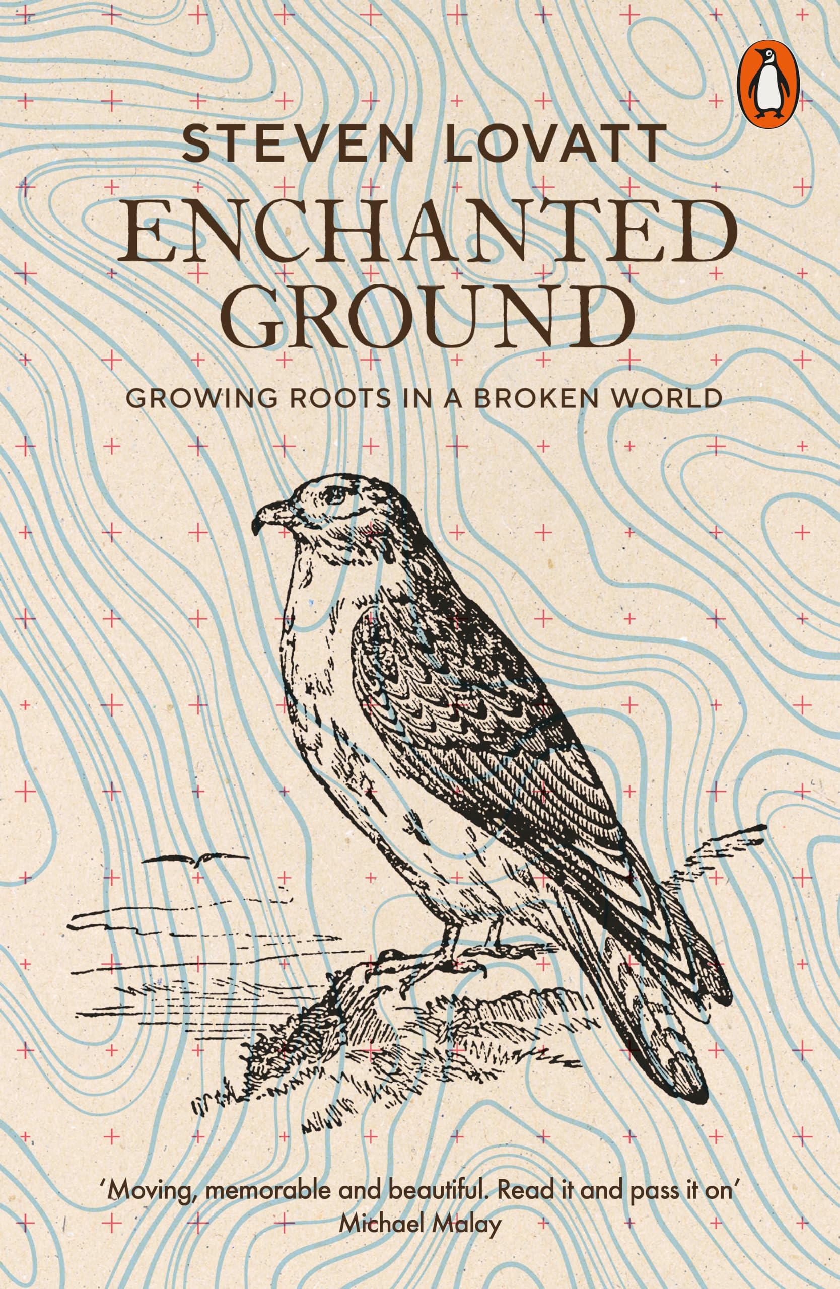 Enchanted Ground: Growing Roots in a Broken World