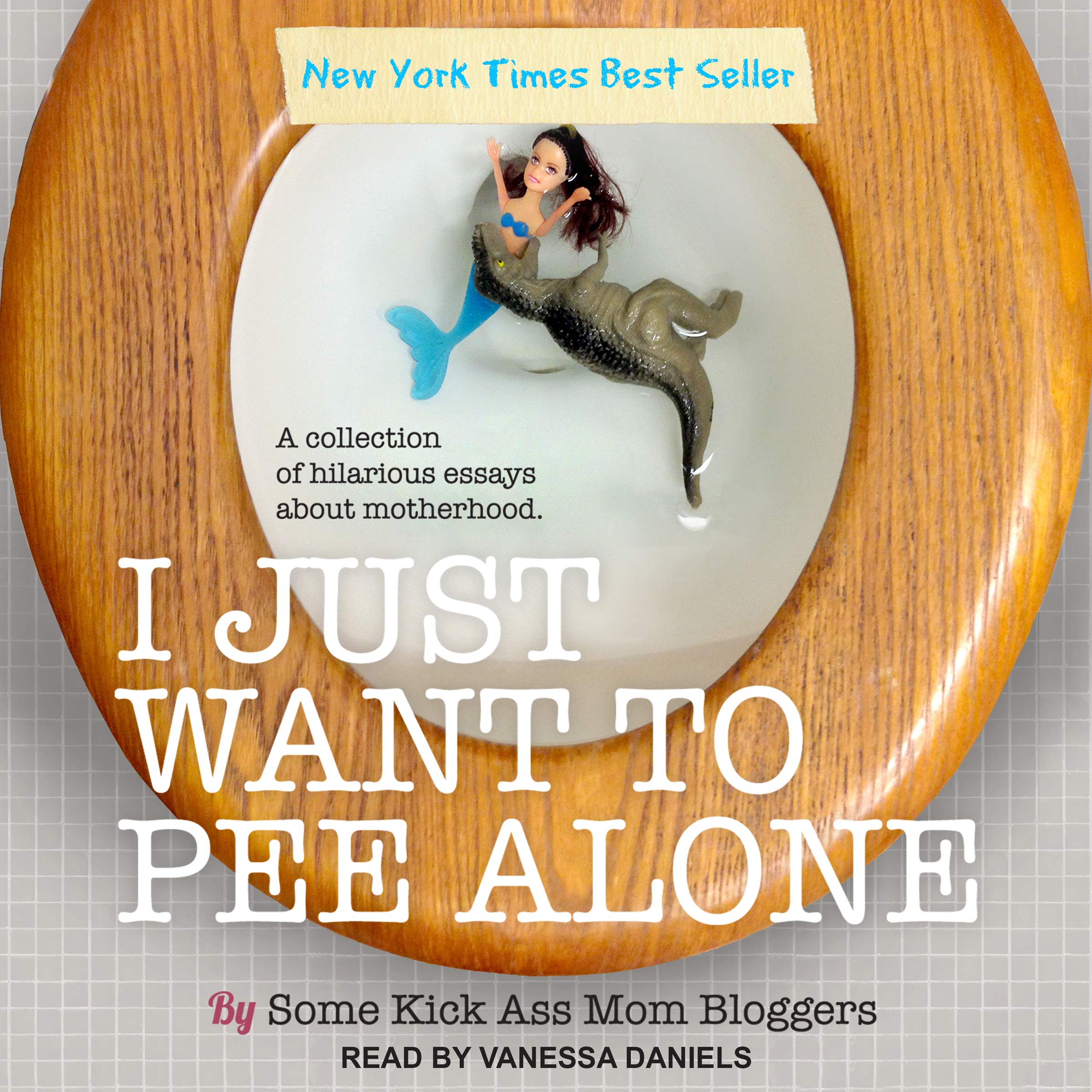Cover art for I Just Want to Pee Alone