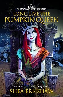 Long Live the Pumpkin Queen Tim Burtons The Nightmare Before Christmas