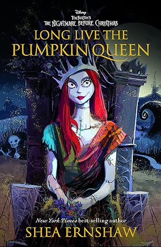 Book: Long Live the Pumpkin Queen: Tim Burton's The Nightmare Before Christmas