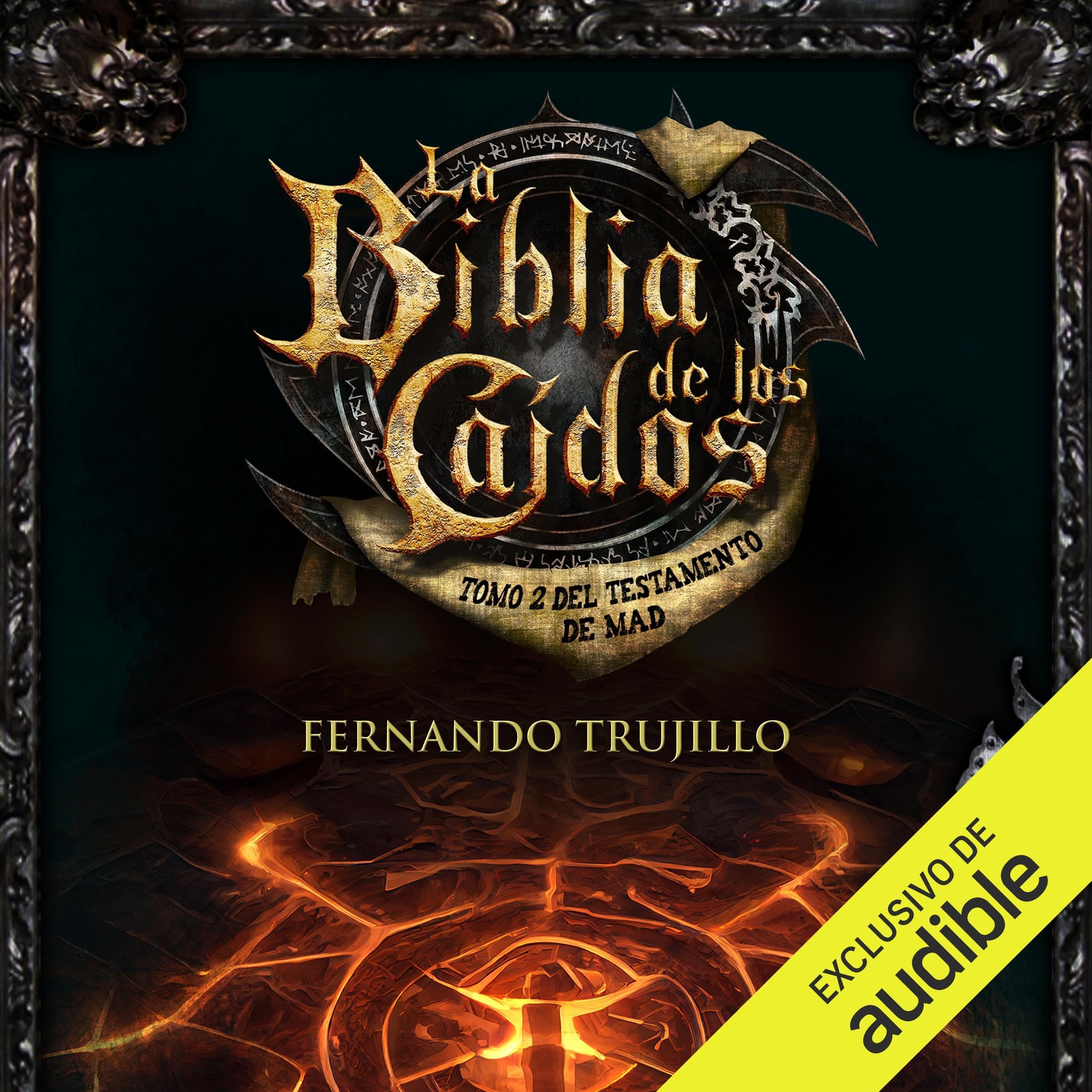 Cover art for La Biblia de los caídos: Tomo 2 del testamento de Mad