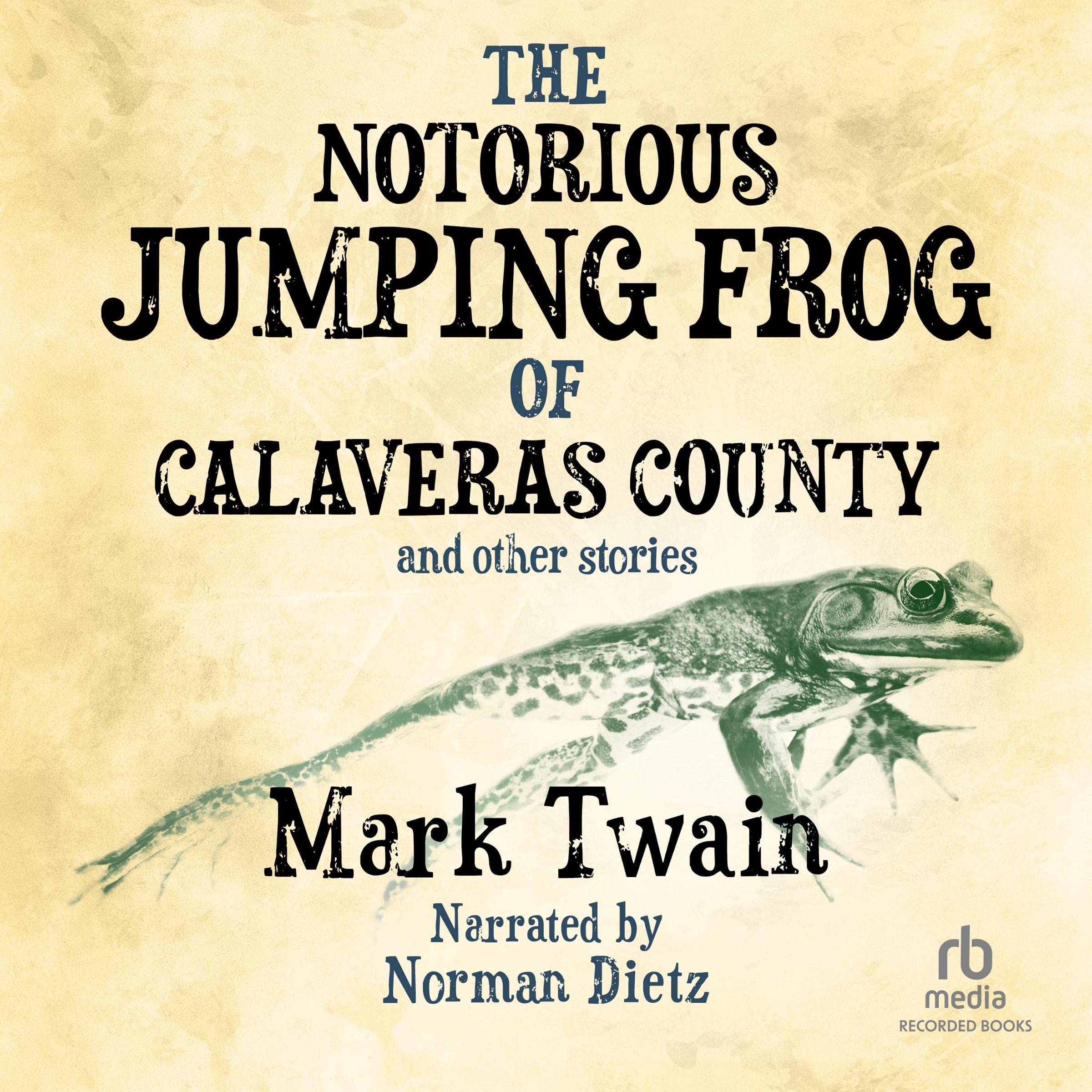 Cover art for The Notorious Jumping Frog of Calaveras County and Other Stories