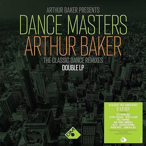 Arthur Baker Presents Dance Masters Arthur Baker The Classic Dance Remixes - 140gm Double Black