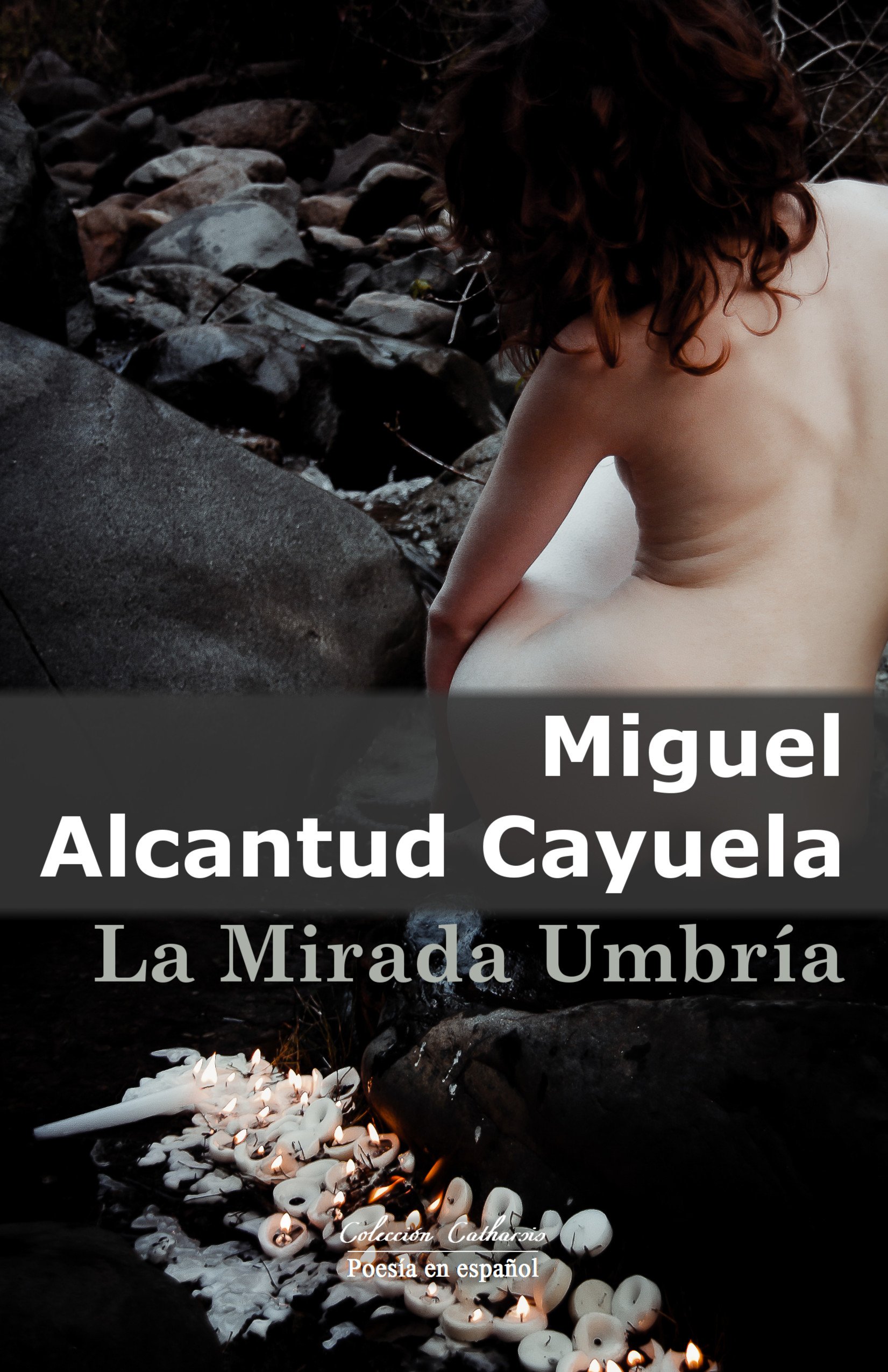 La Mirada Umbría (Spanish Edition)
