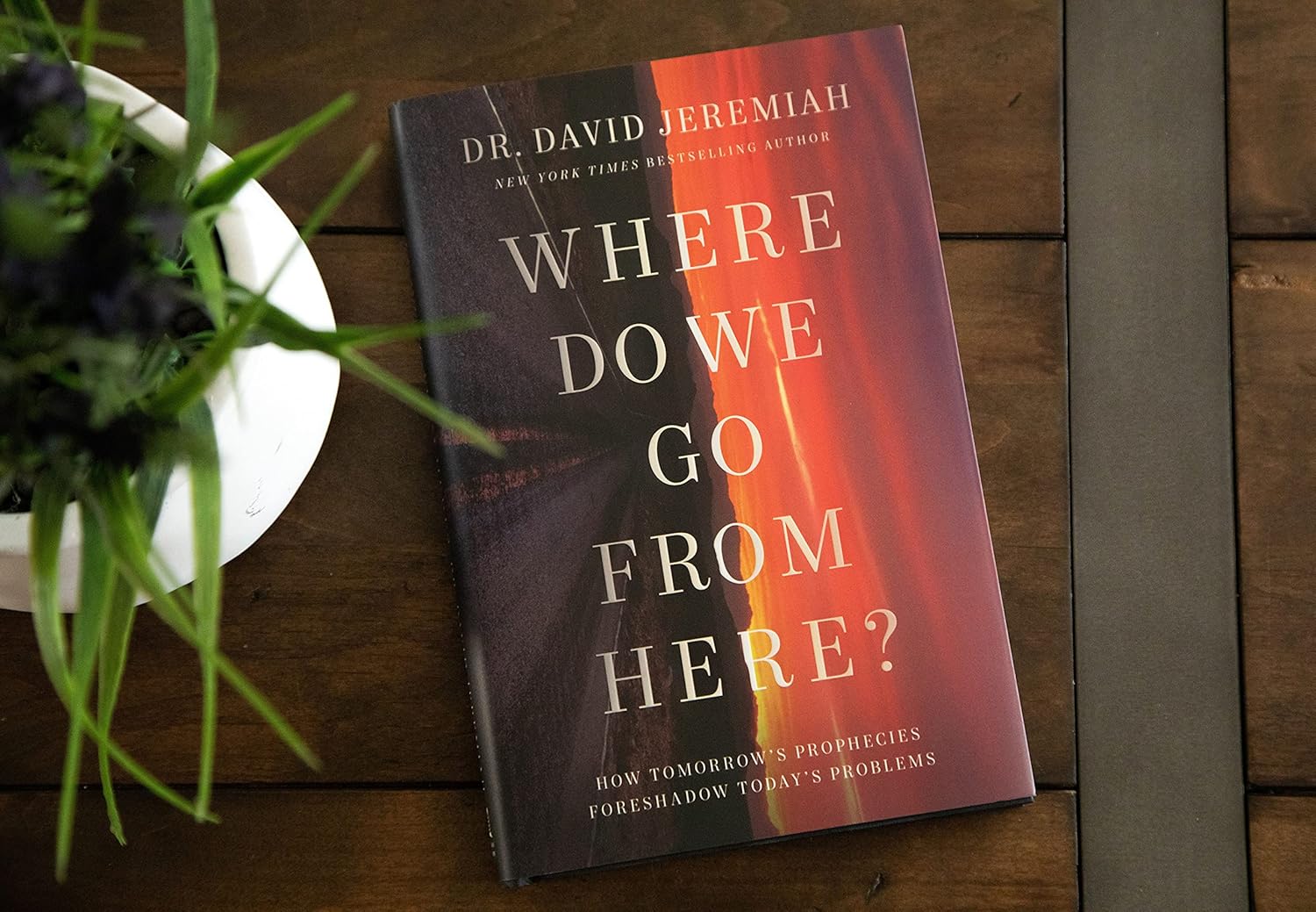 Where Do We Go from Here?: How Tomorrow's Prophecies Foreshadow Today's Problems      Hardcover – October 5, 2021