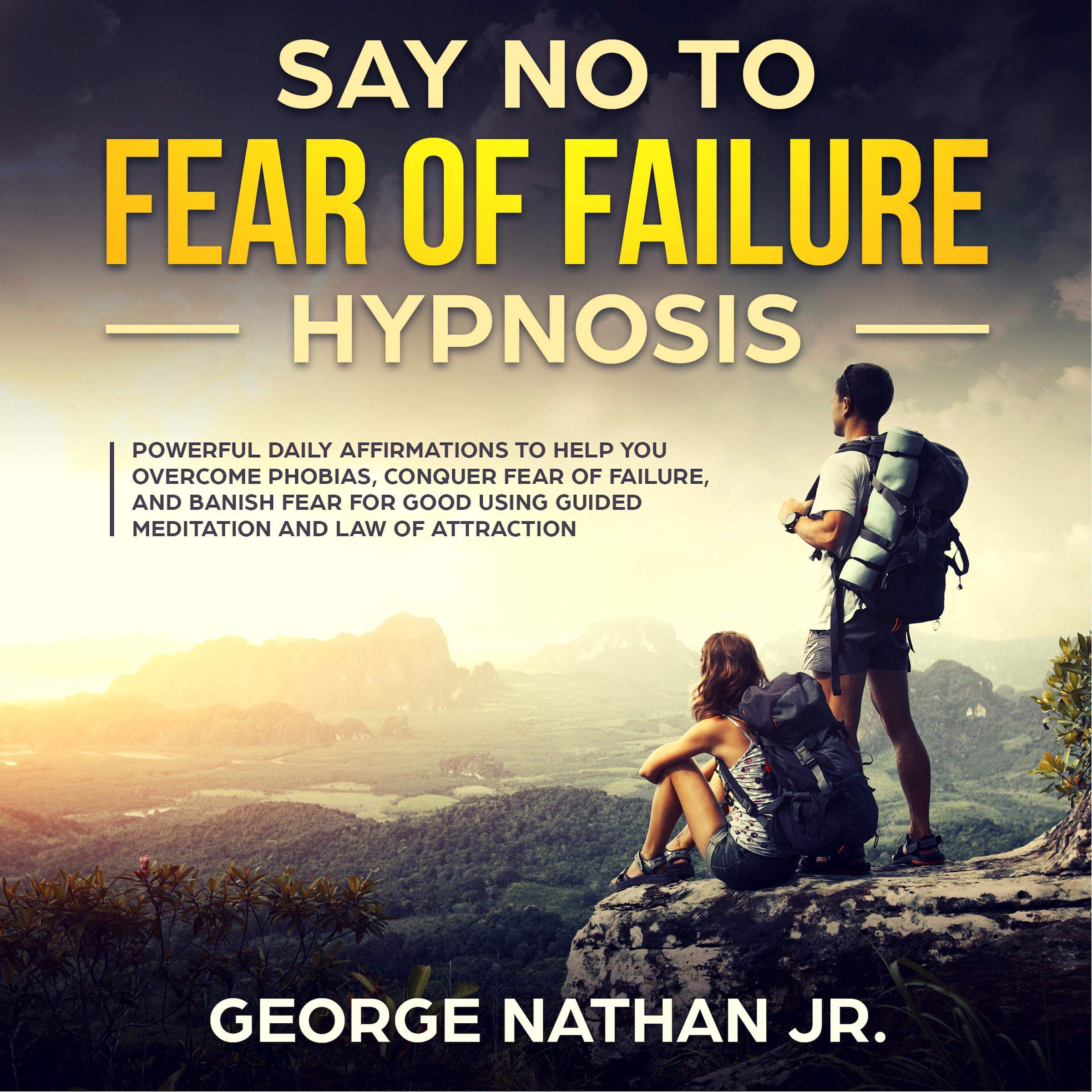 Cover art for Say No to Fear of Failure