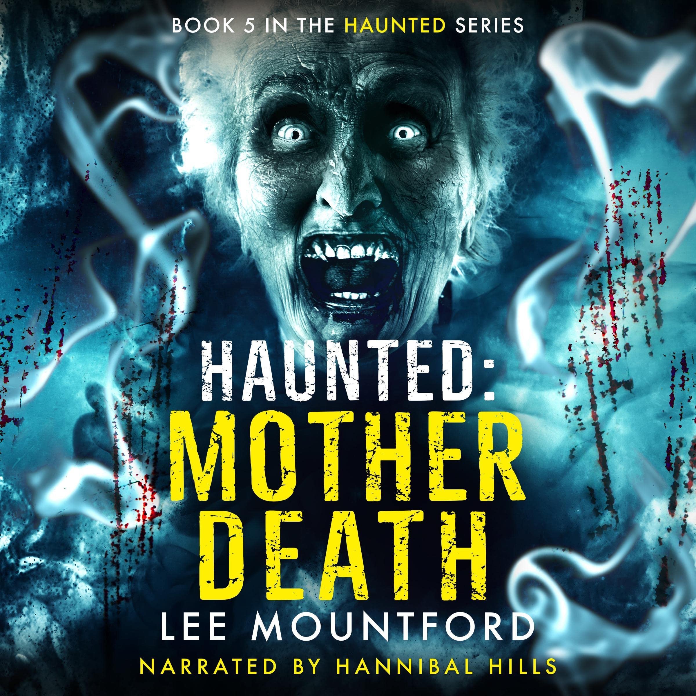 Haunted: Mother Death