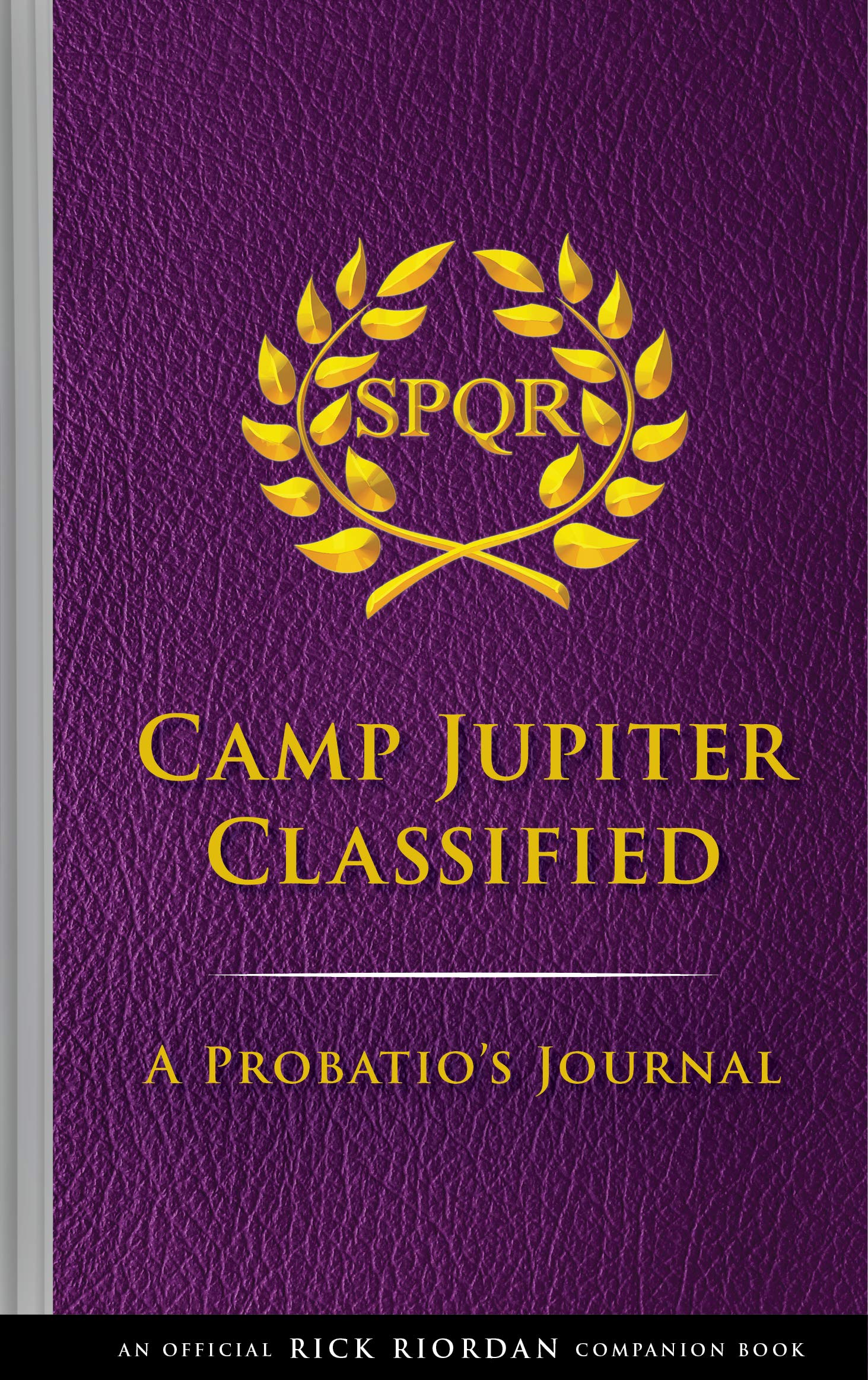 The Trials of Apollo: Camp Jupiter Classified: A Probatio's Journal