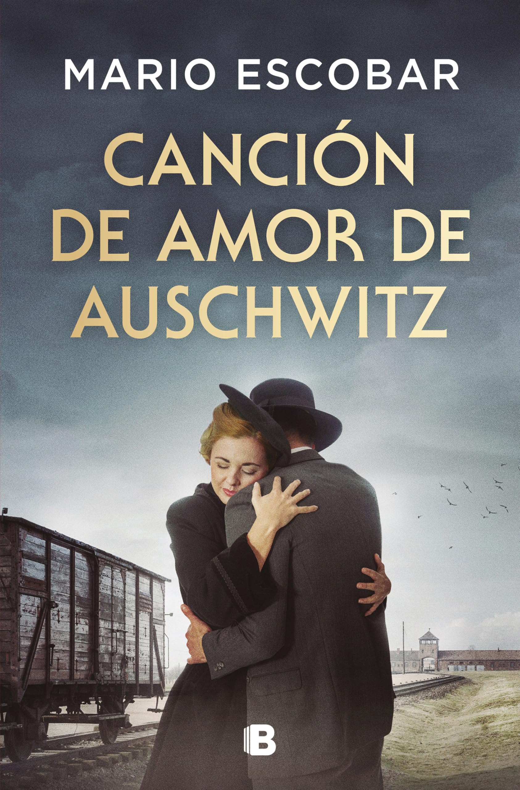 Canción de Amor de Auschwitz / Love Song from Auschwitz (Grandes novelas)