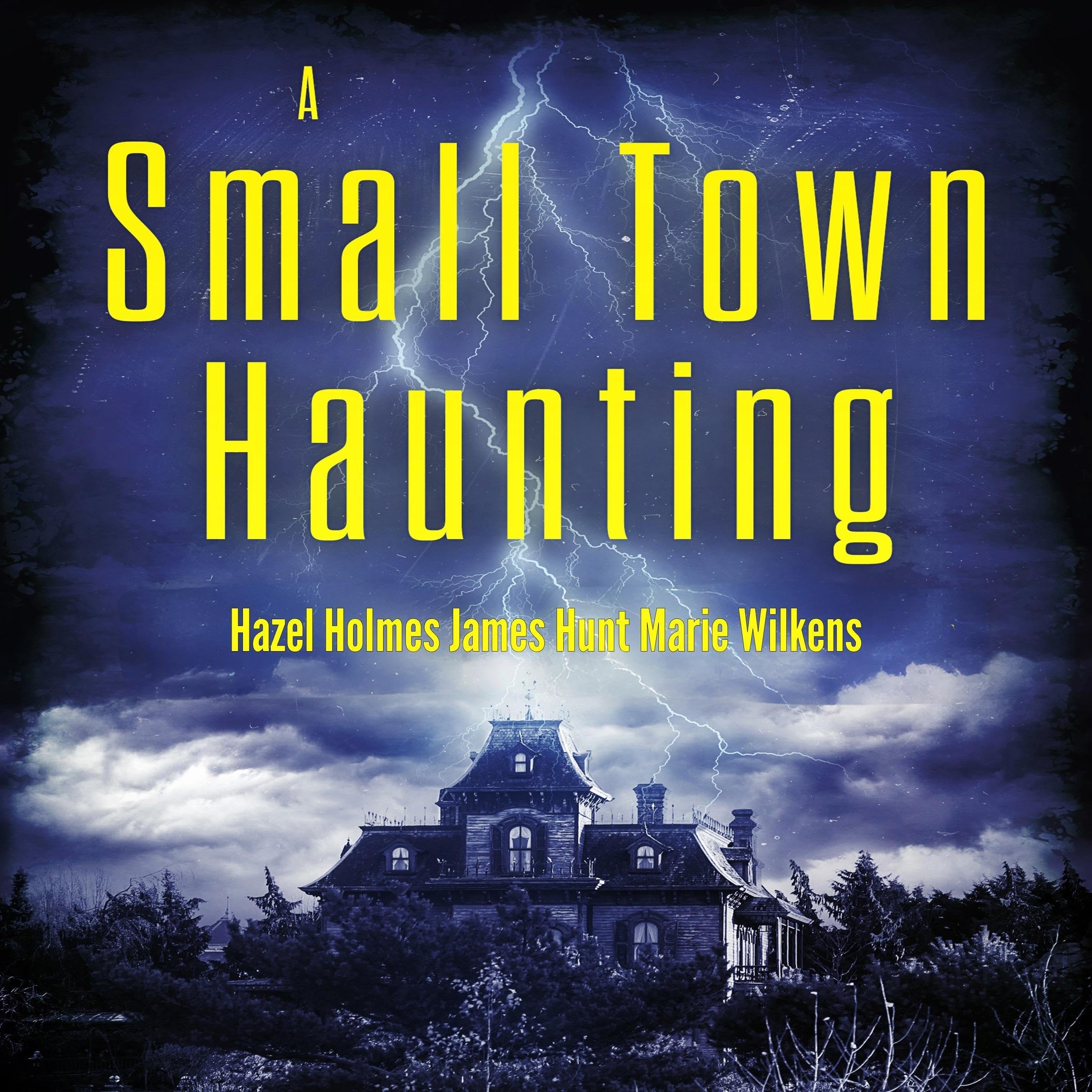 A Small Town Haunting Boxset