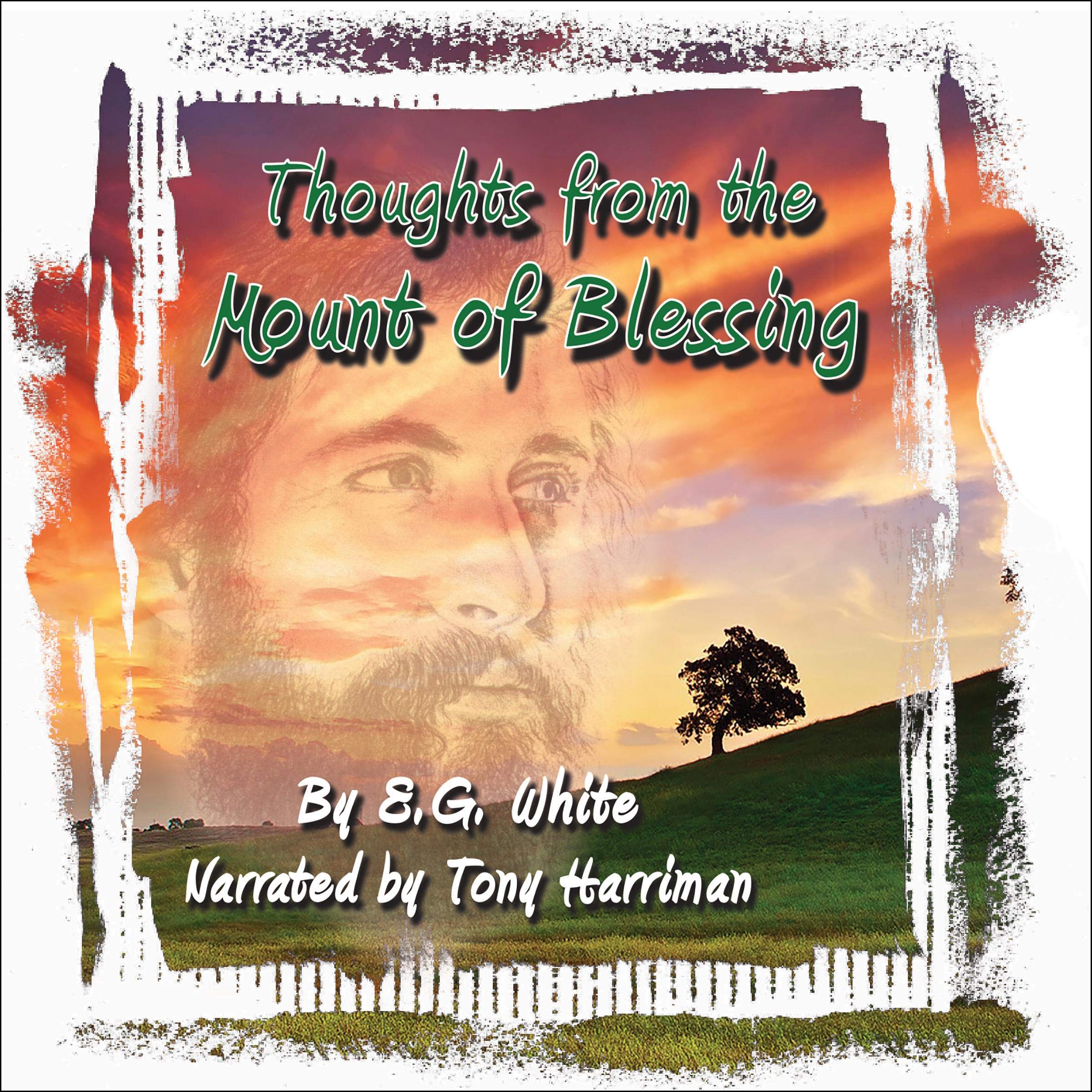 Thoughts from the Mount of Blessing